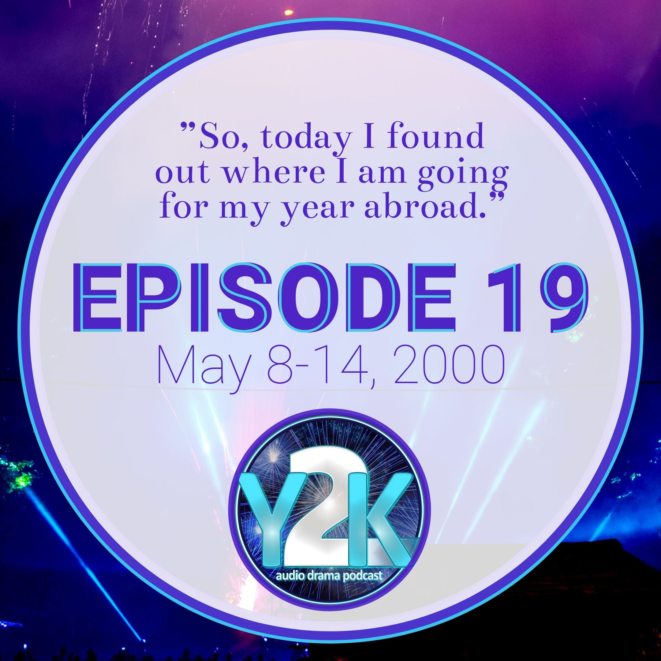 Episode 19: May 8-14, 2000 thumbnail