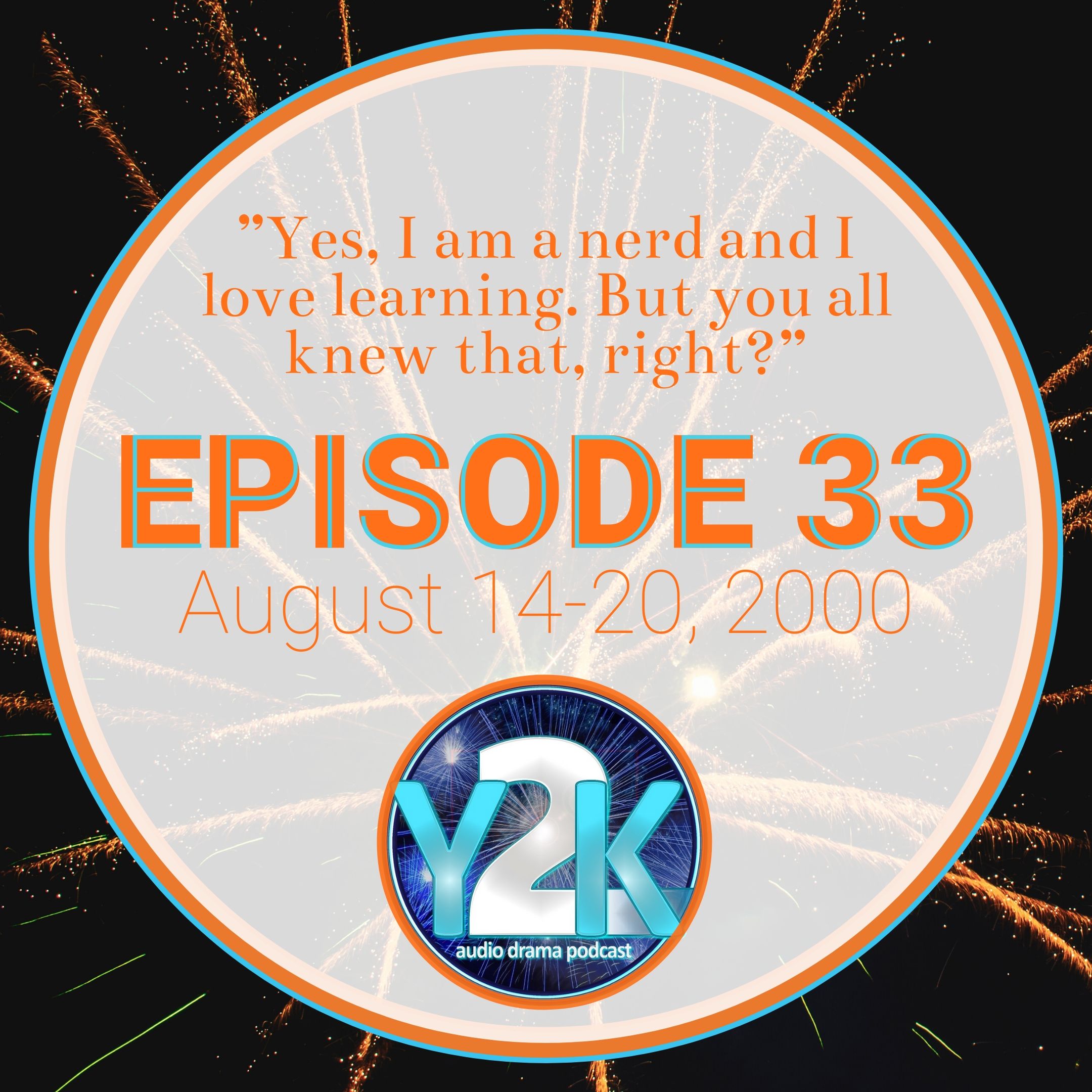 Episode 33: August 14-20, 2000 thumbnail
