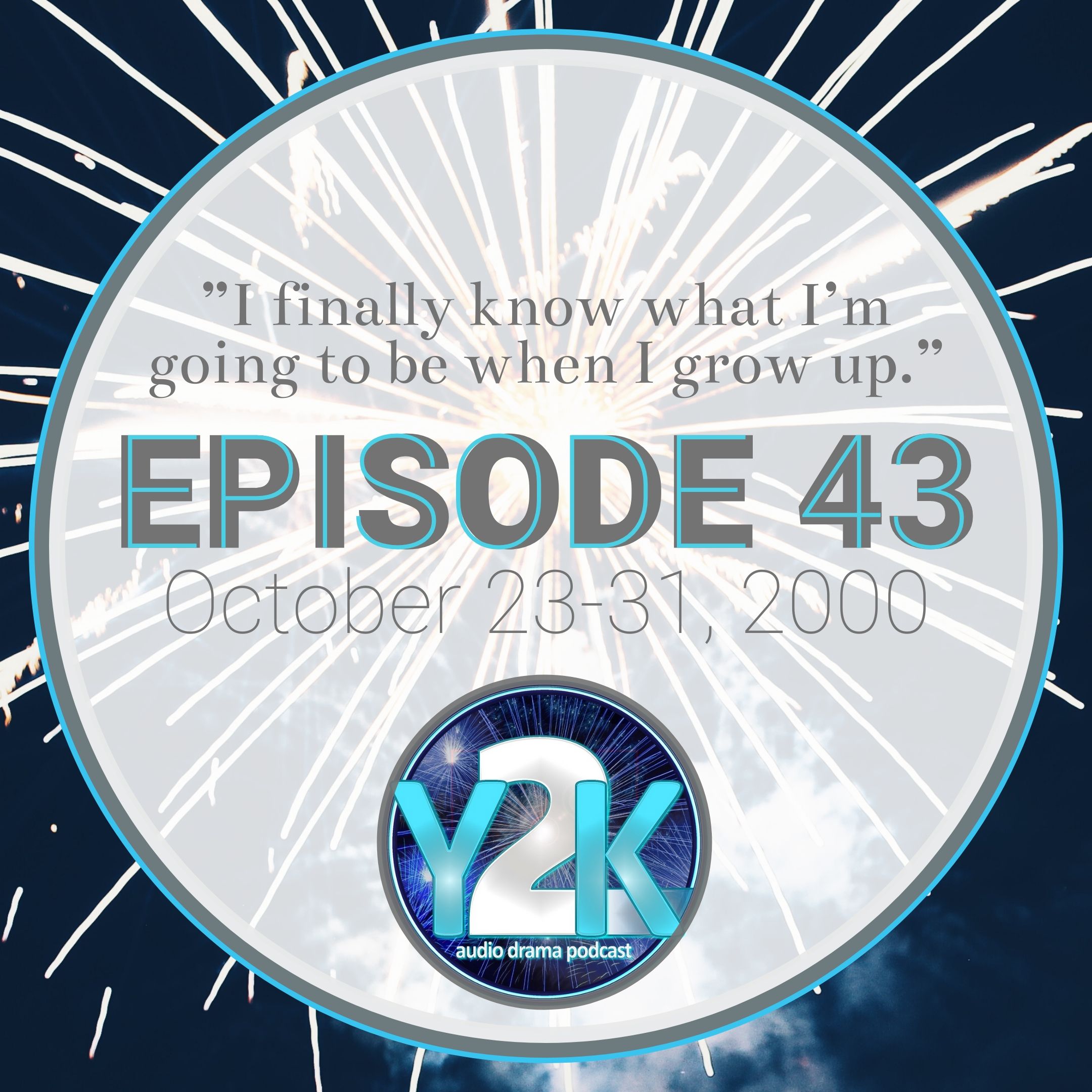 Episode 43: October 23-31, 2000 thumbnail