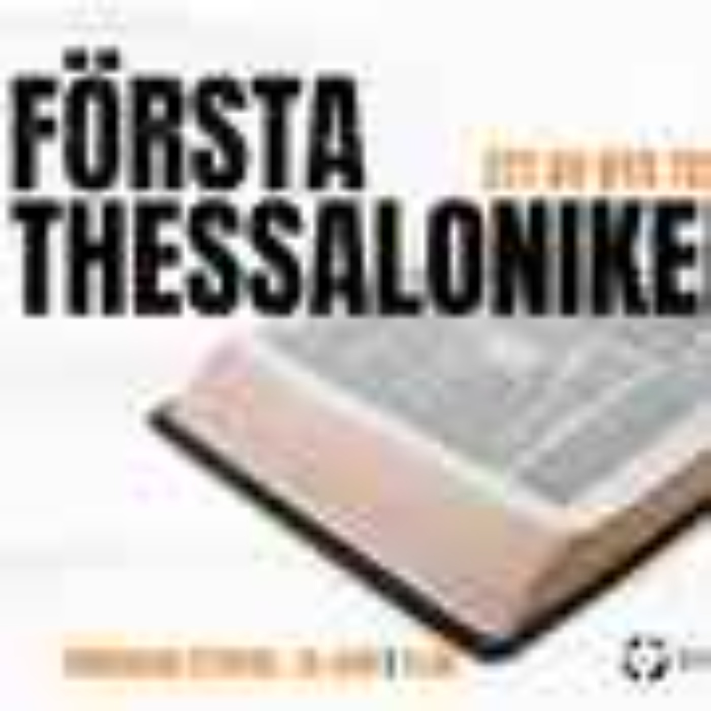Första Thessalonikerbrevet - Del 2 episode artwork