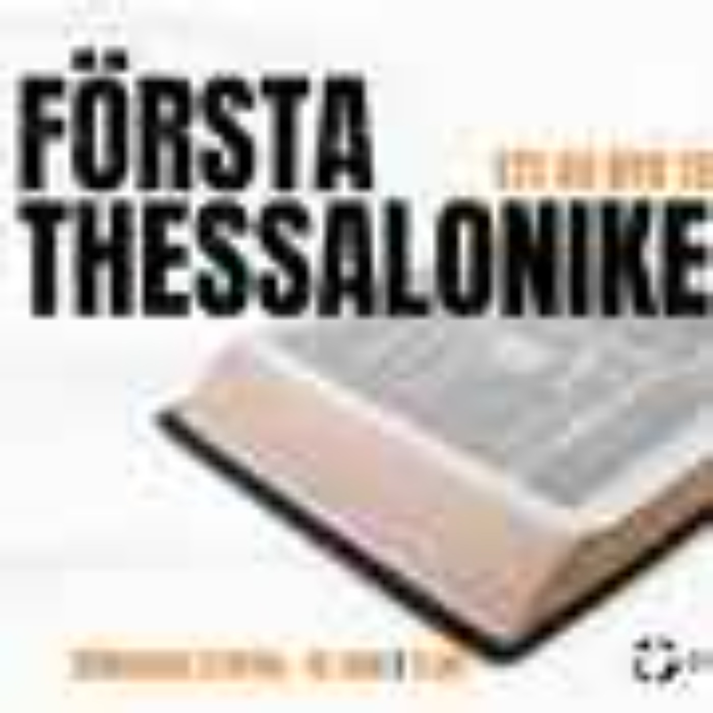 Första Thessalonikerbrevet - Del 3 episode artwork