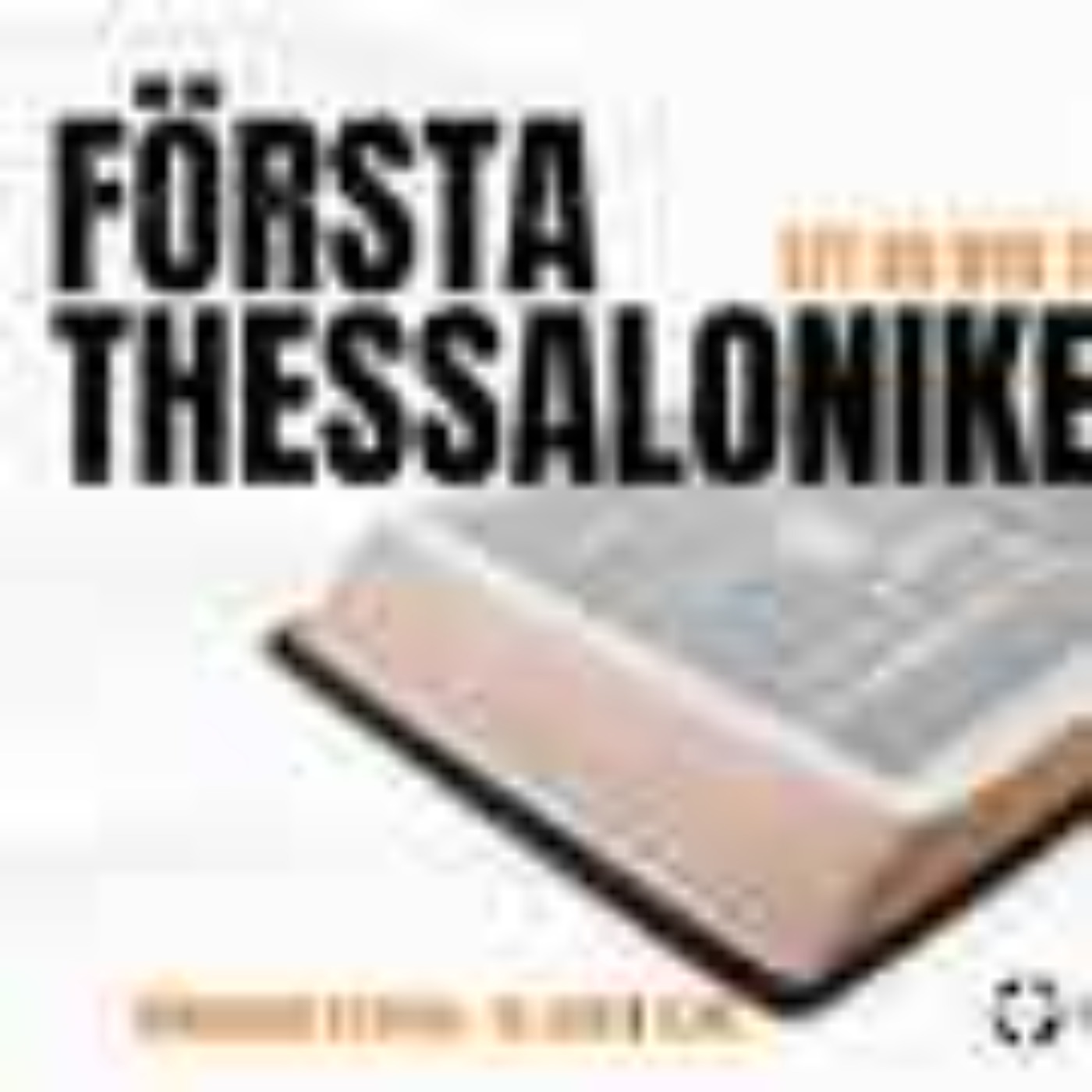 Första Thessalonikerbrevet - Del 6 episode artwork