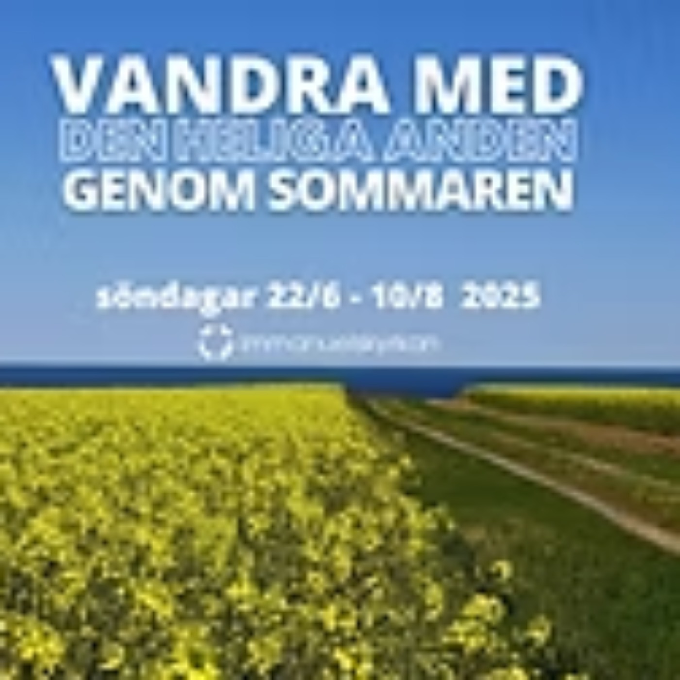 Vandra med Helig Ande genom sommaren - Del 7 episode artwork
