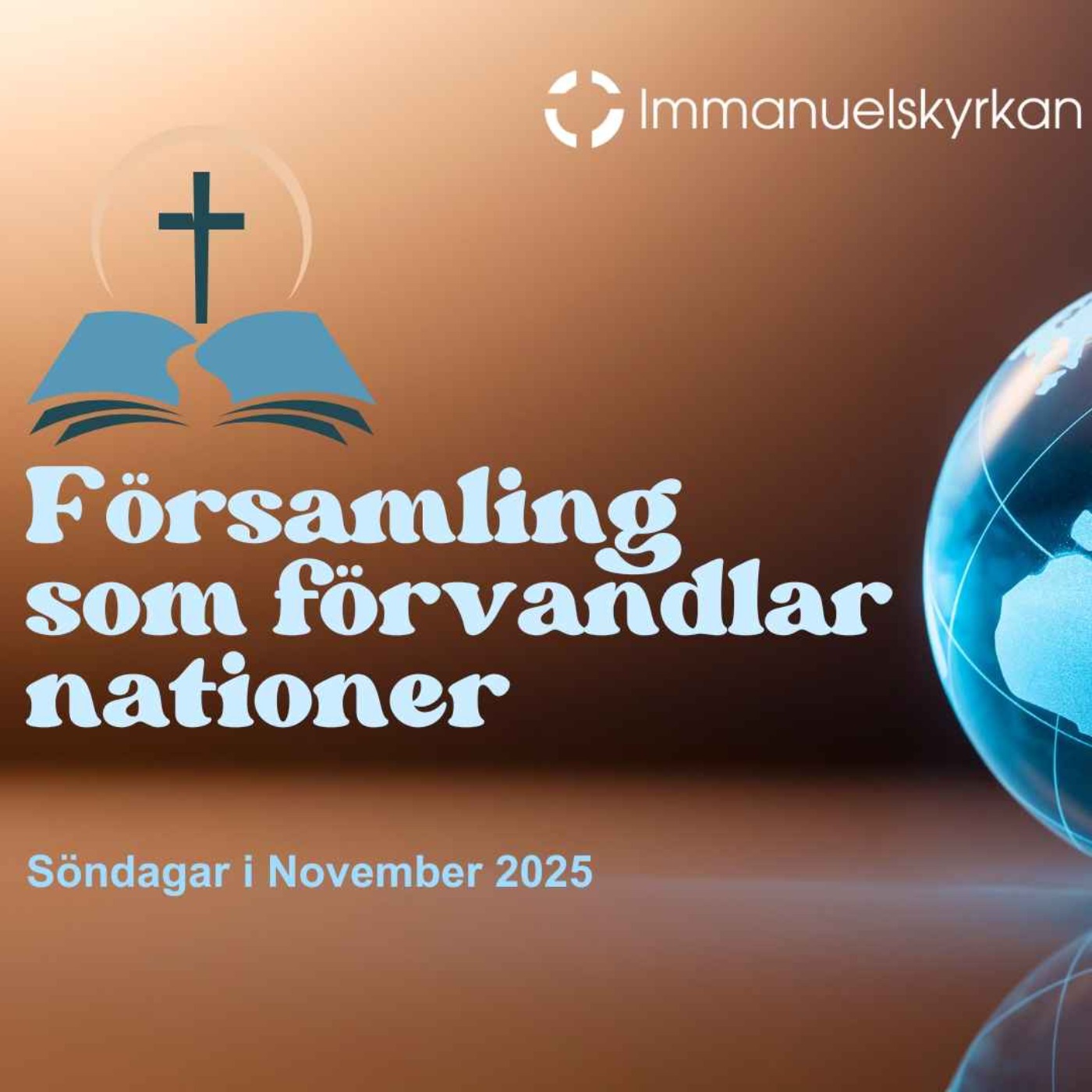 Församling som förvandlar nationer - Del 2