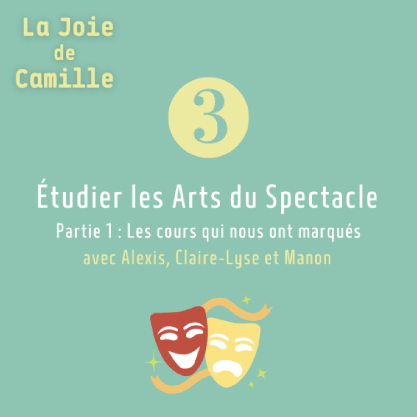 3. La licence arts du spectacle | Partie 1 | avec Alexis, Claire-Lyse et Manon