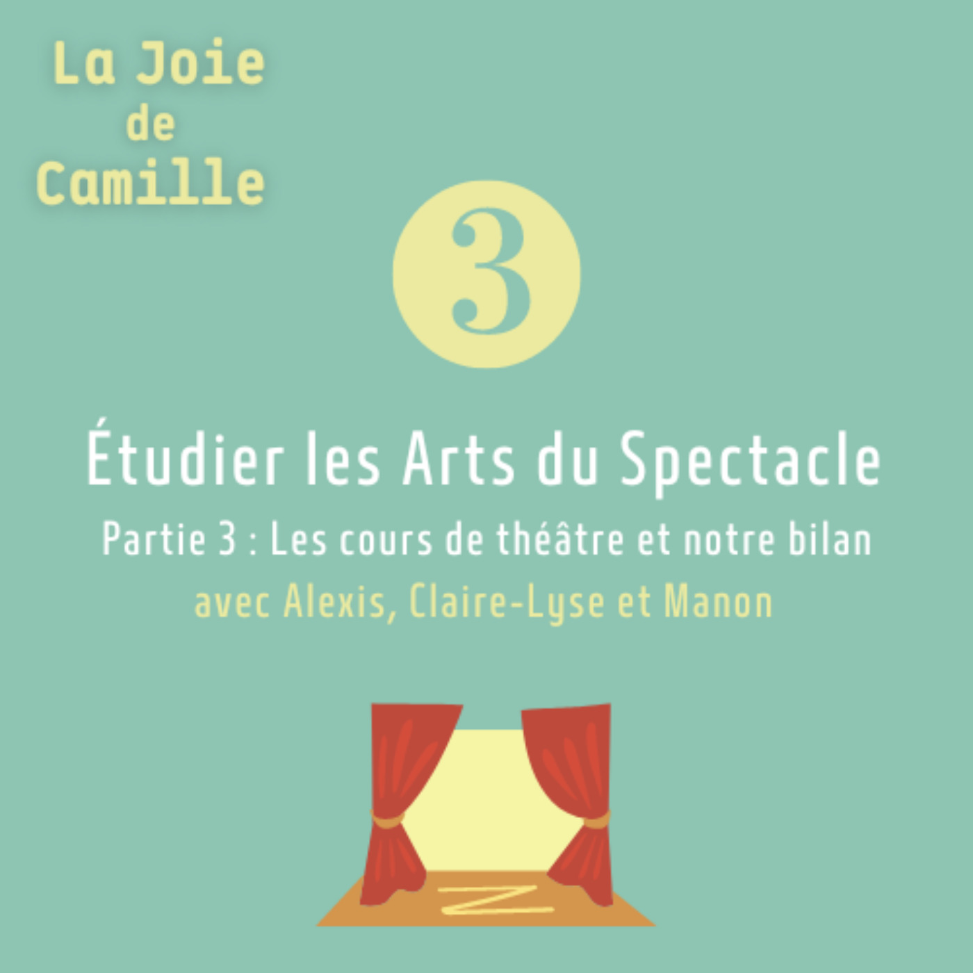 3. La licence arts du spectacle | Partie 3 | avec Alexis, Claire-Lyse et Manon