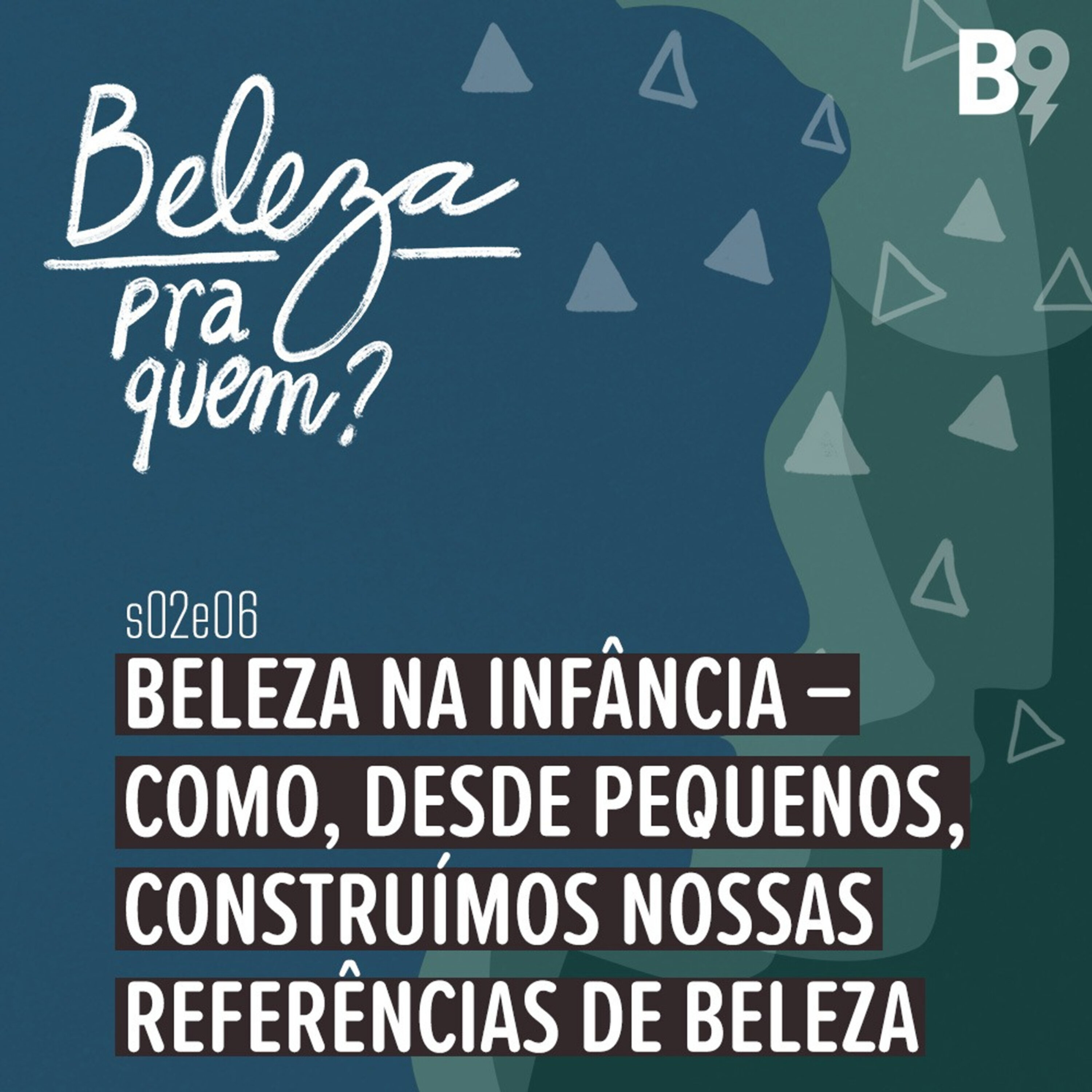 Beleza Pra Quem?