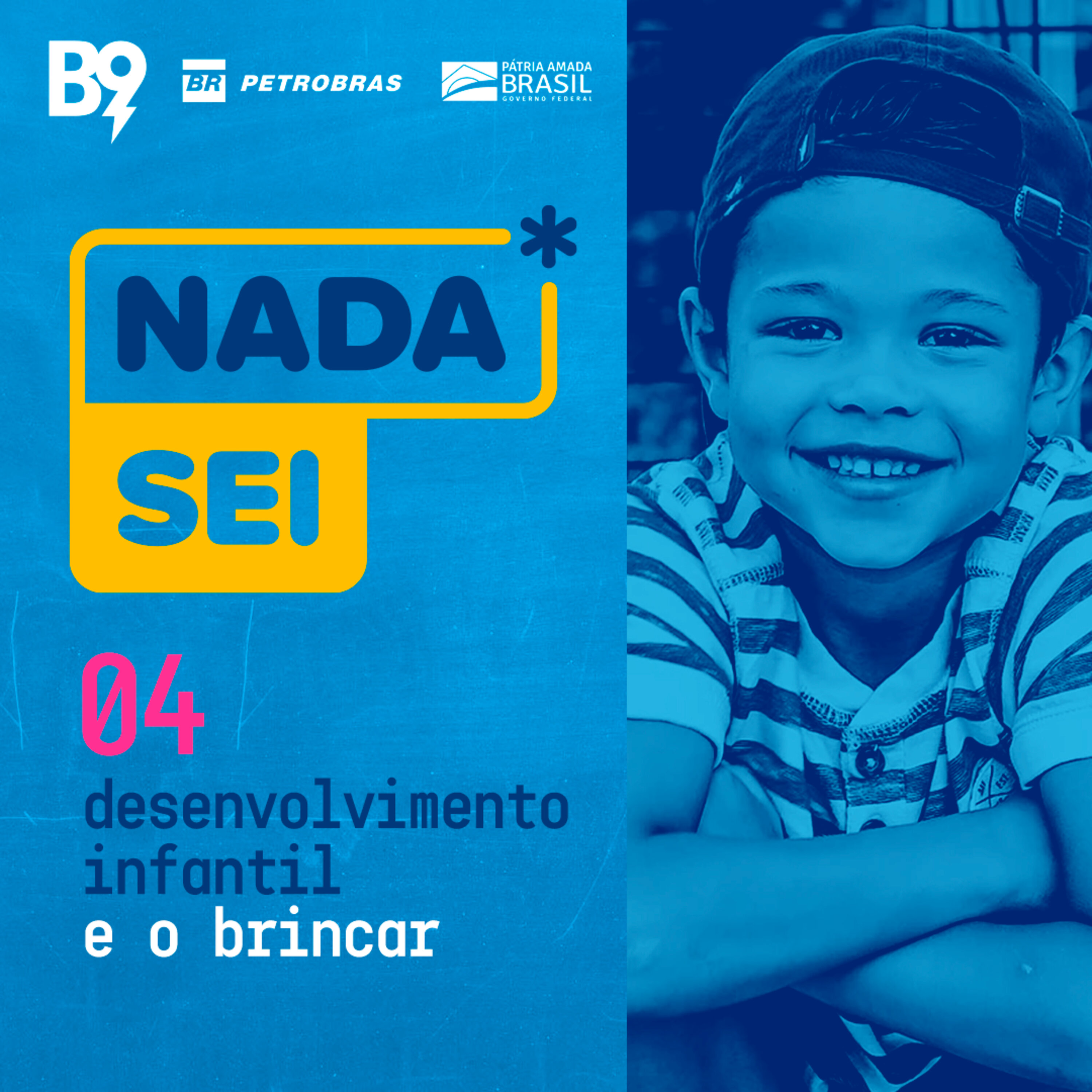 Desenvolvimento infantil e o brincar