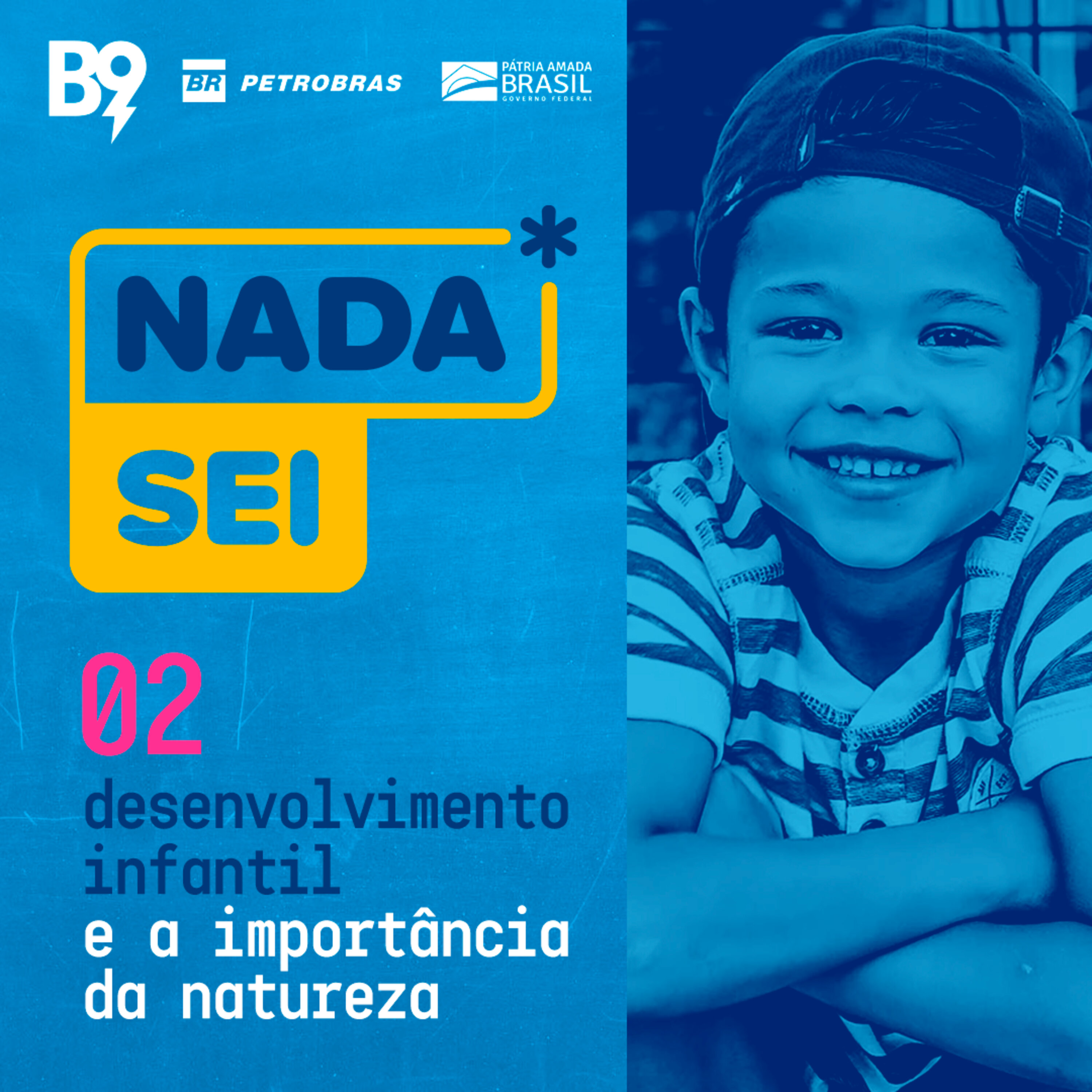 Desenvolvimento infantil e a importância da natureza