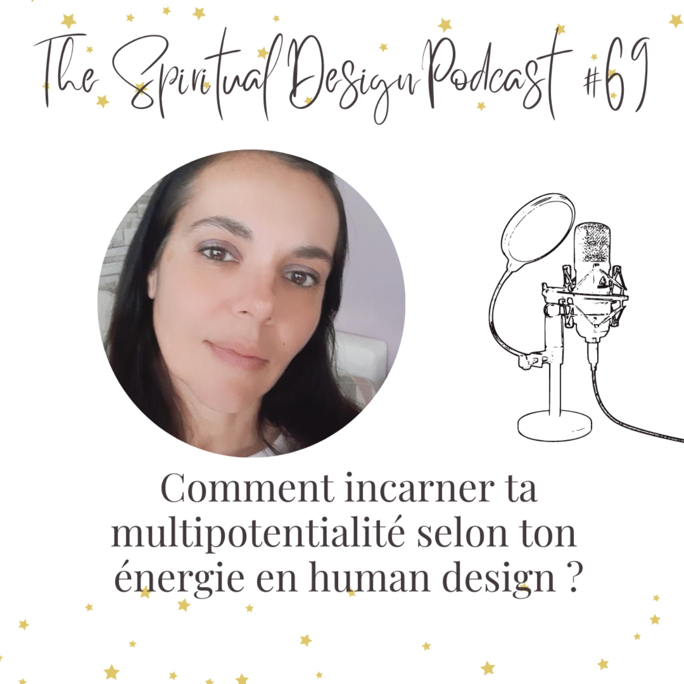 The Spiritual Design Podcast : human design, spiritualité & business