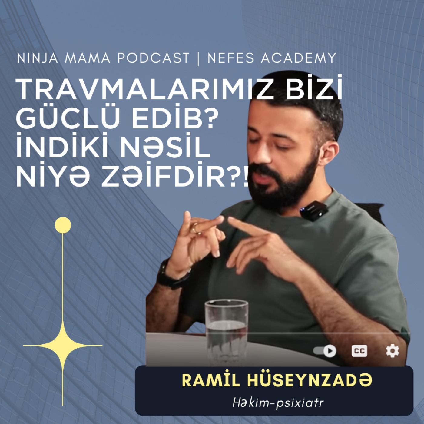 Havva Safarova - Ninja Mama Podcast
