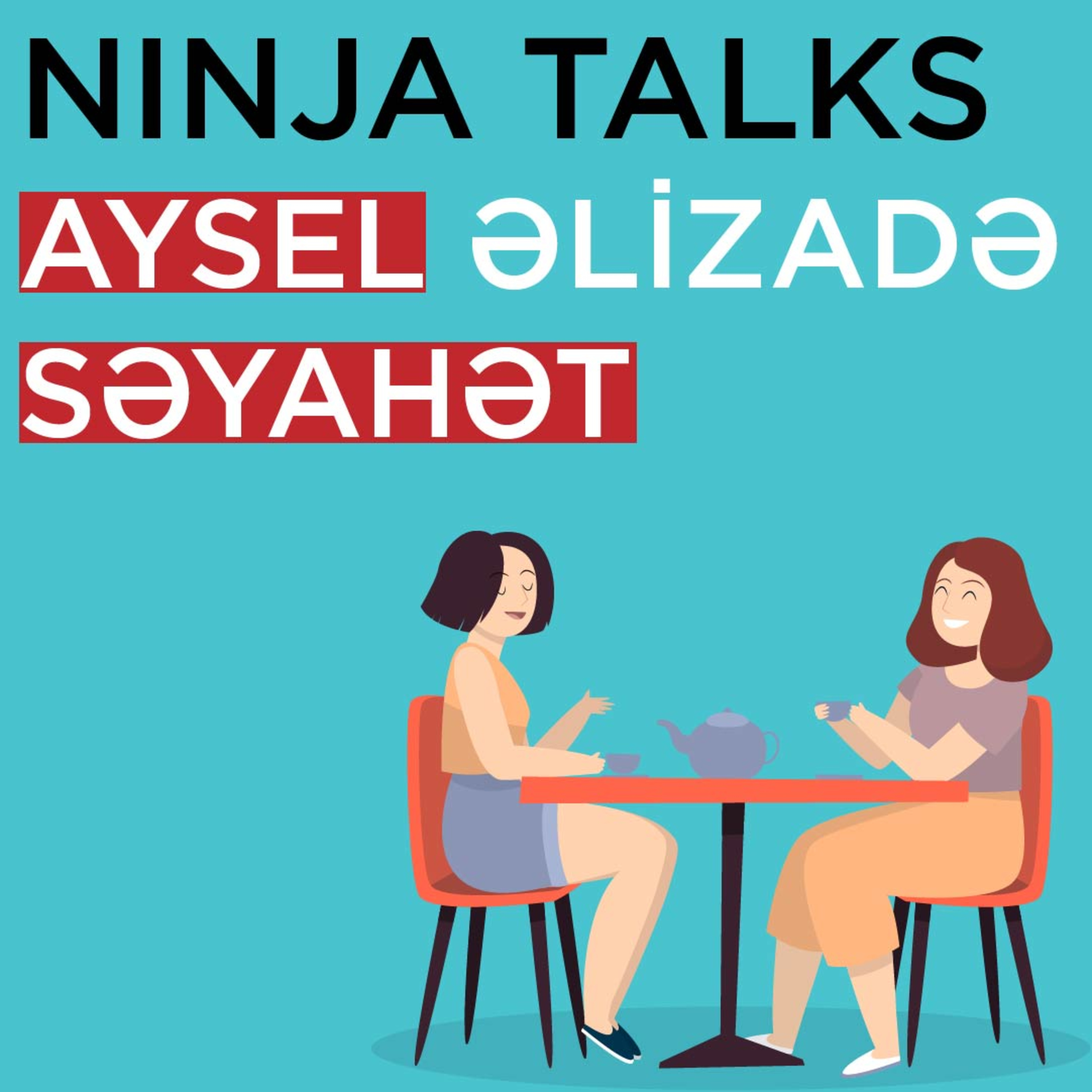 Havva Safarova - Ninja Mama Podcast