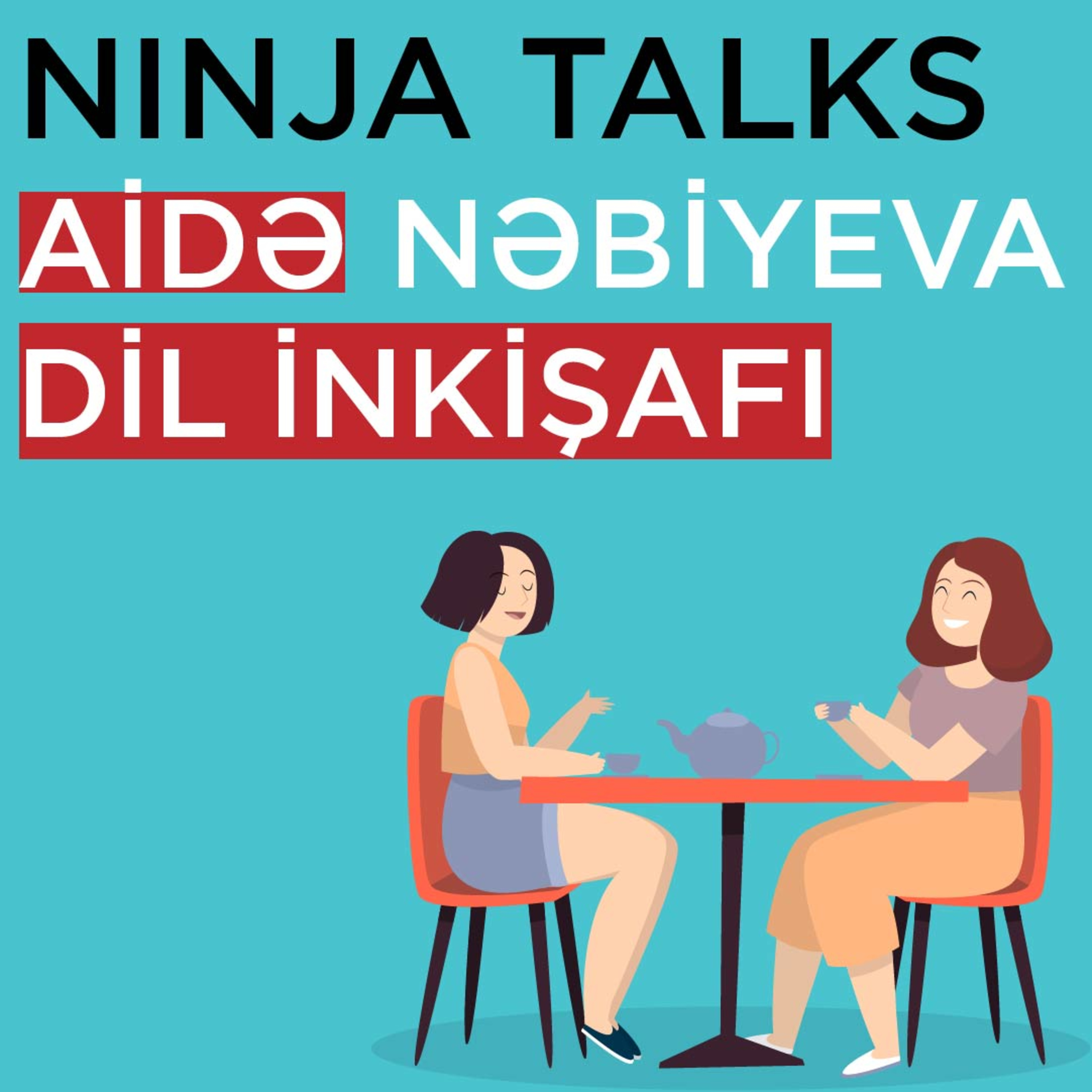 Havva Safarova - Ninja Mama Podcast