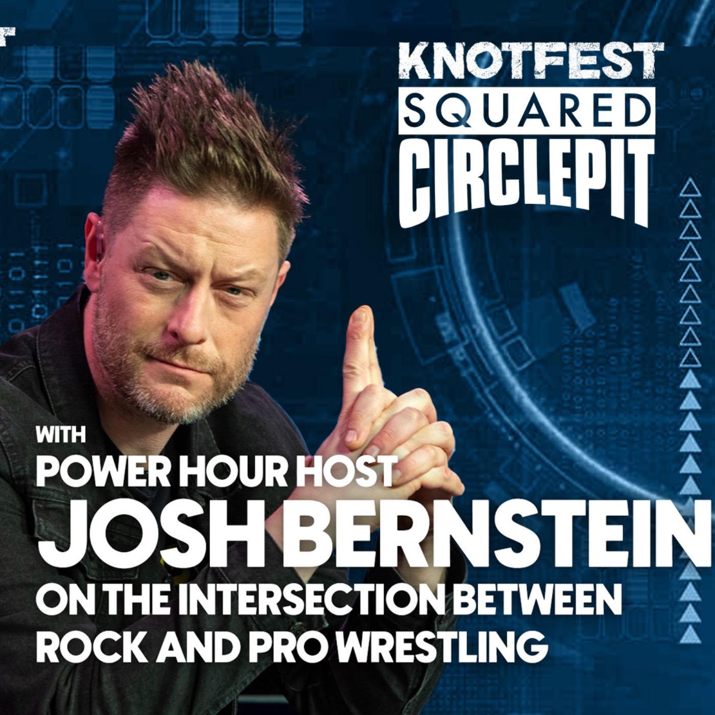 cover art for #104 - Power Hour's Josh Bernstein talks Intersection between Rock & Pro Wrestling