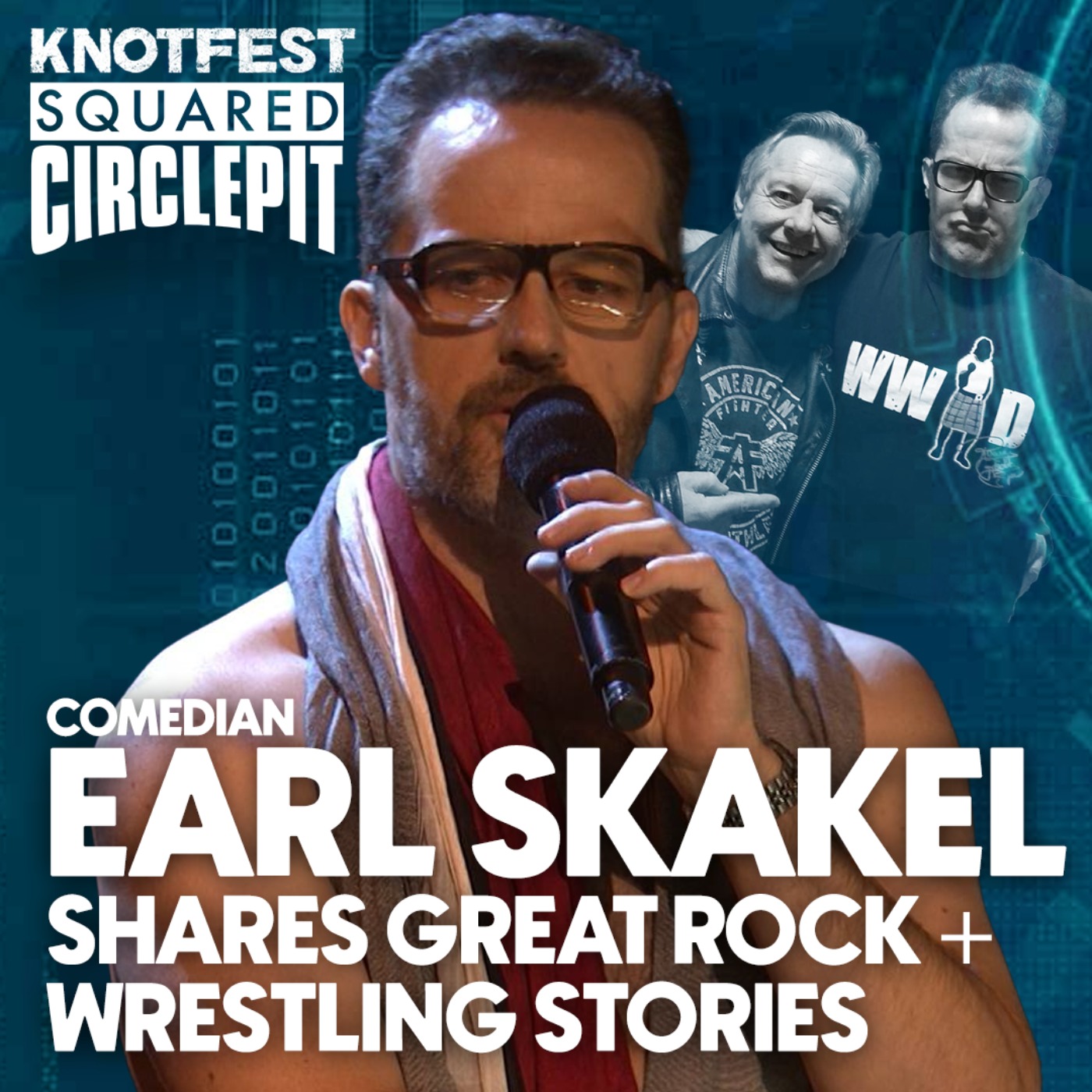 cover art for #109 - Comedian Earl Skakel shares great rock + wrestling stories