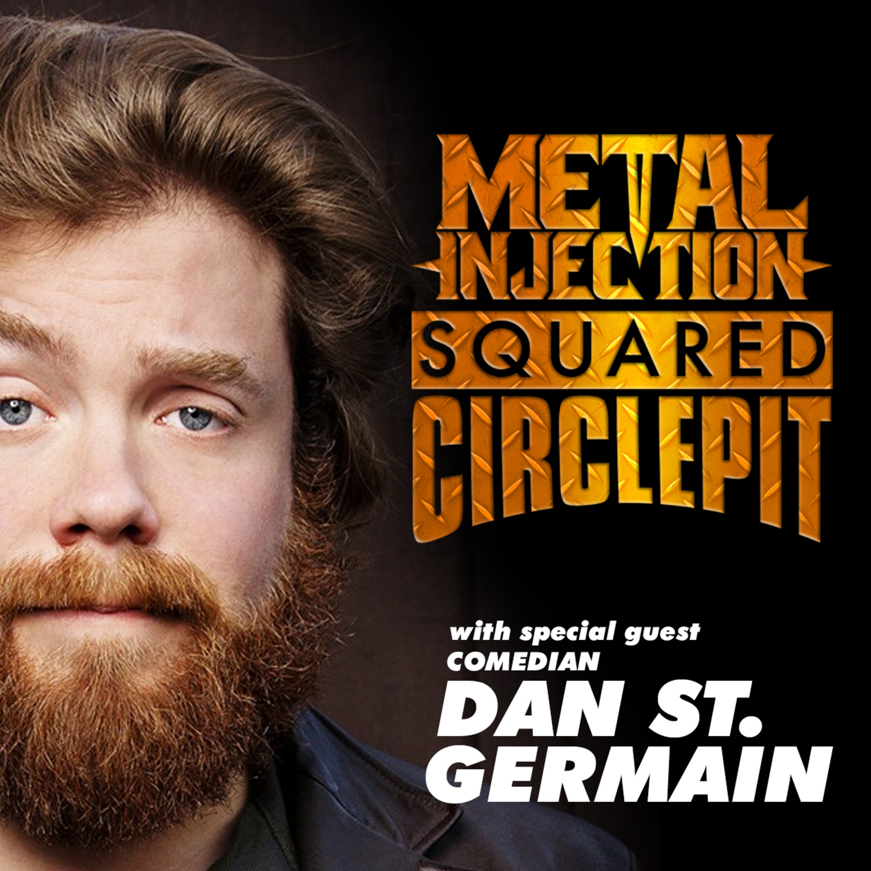 Squared Circle Pit #70 - Dan St. Germain Talks Roasting Wrestlers