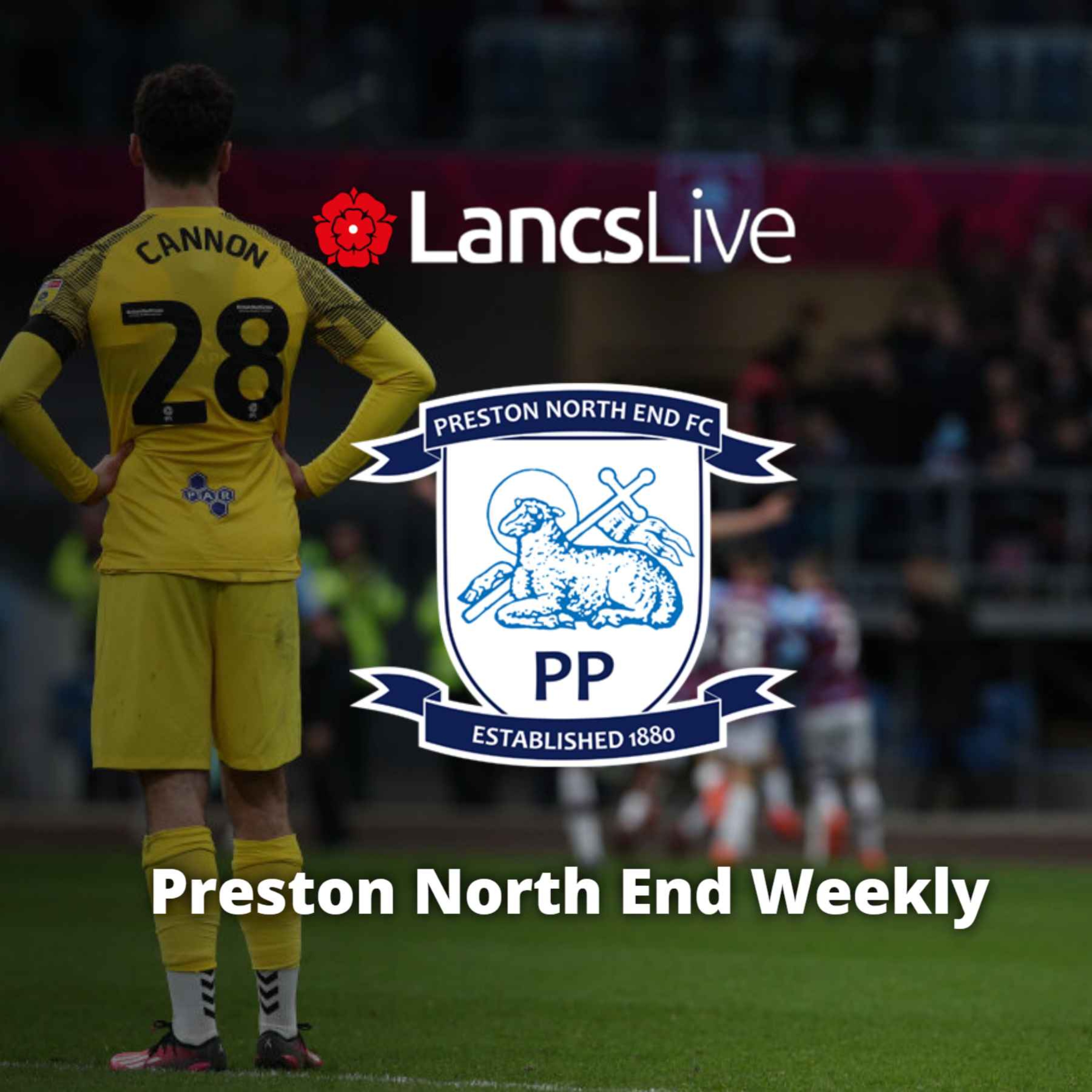 Preston North End Weekly