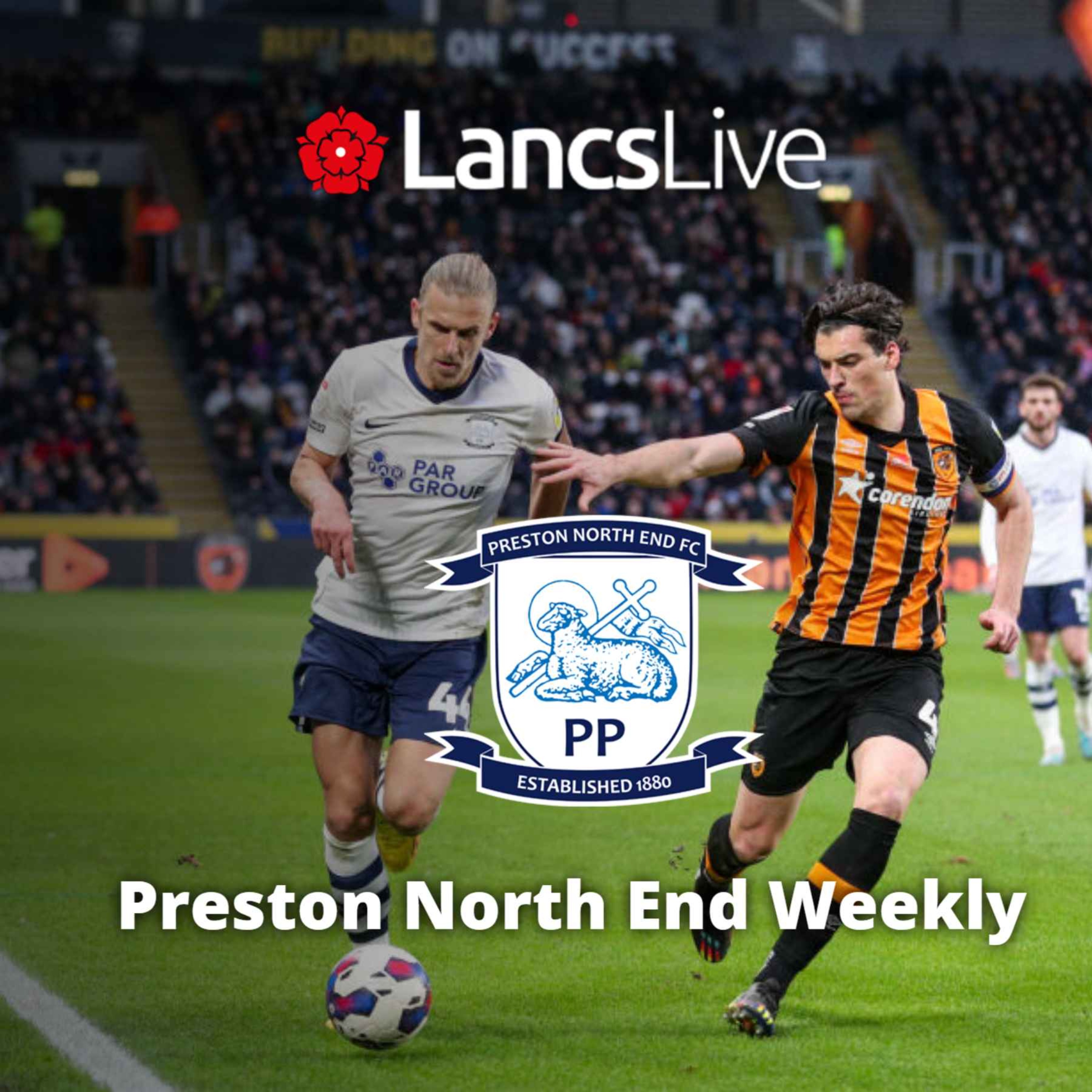 Preston North End Weekly