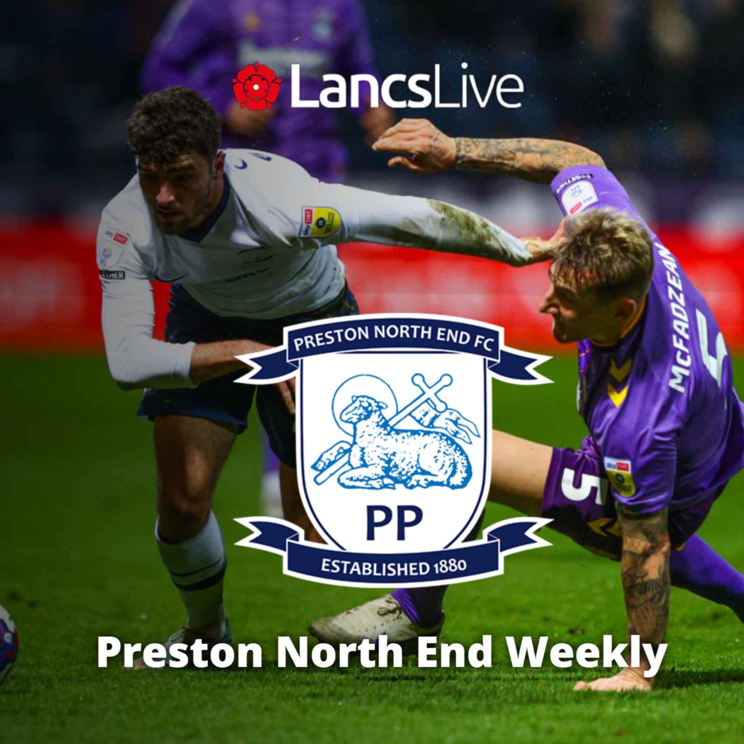 Preston North End Weekly