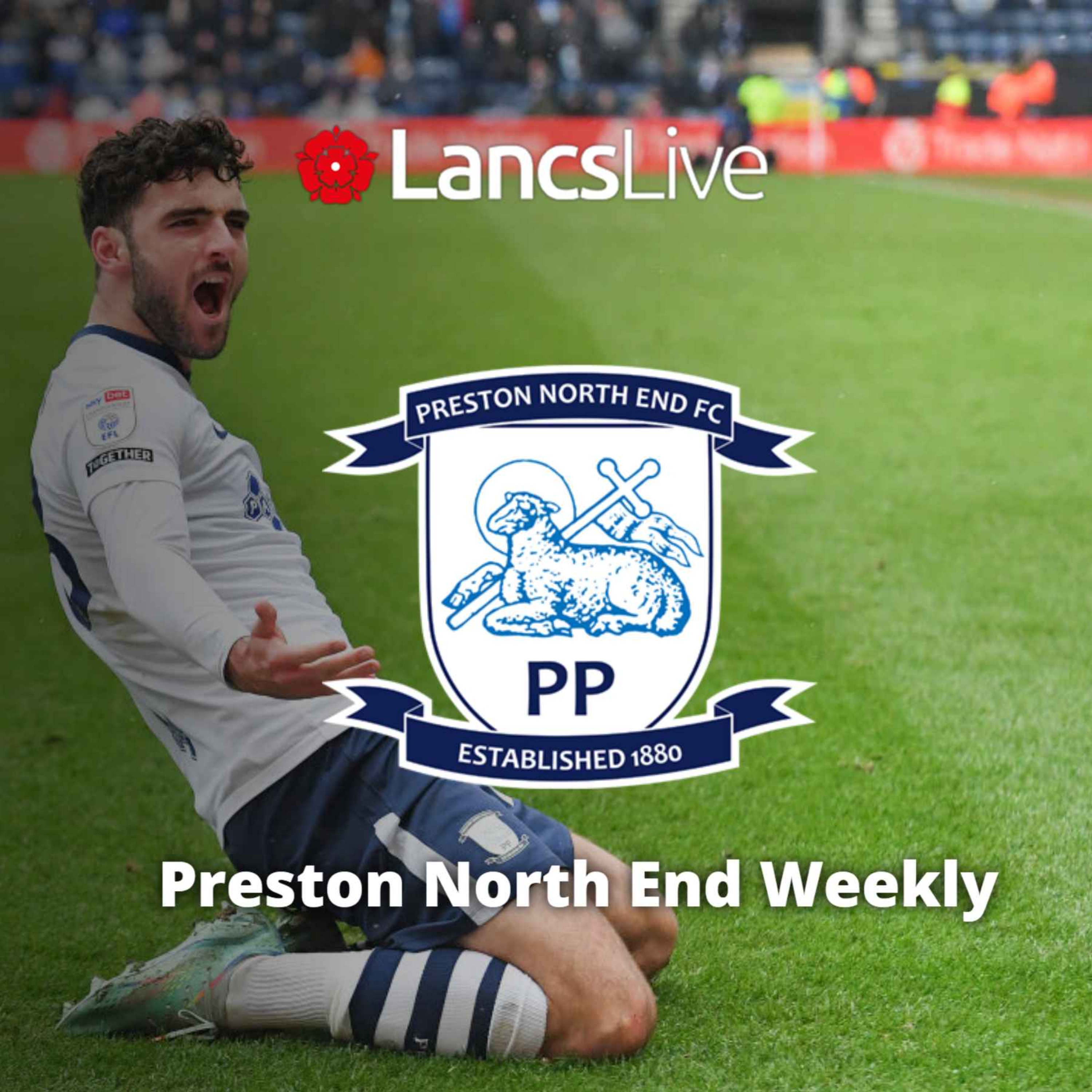 Preston North End Weekly
