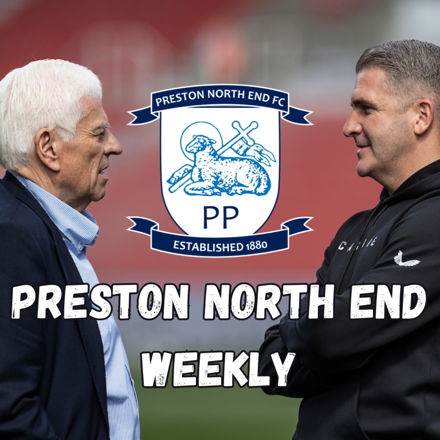 Preston North End Weekly