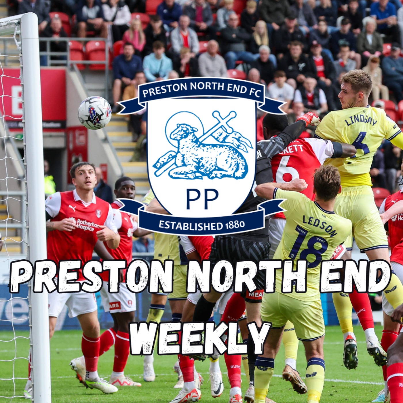 Preston North End Weekly