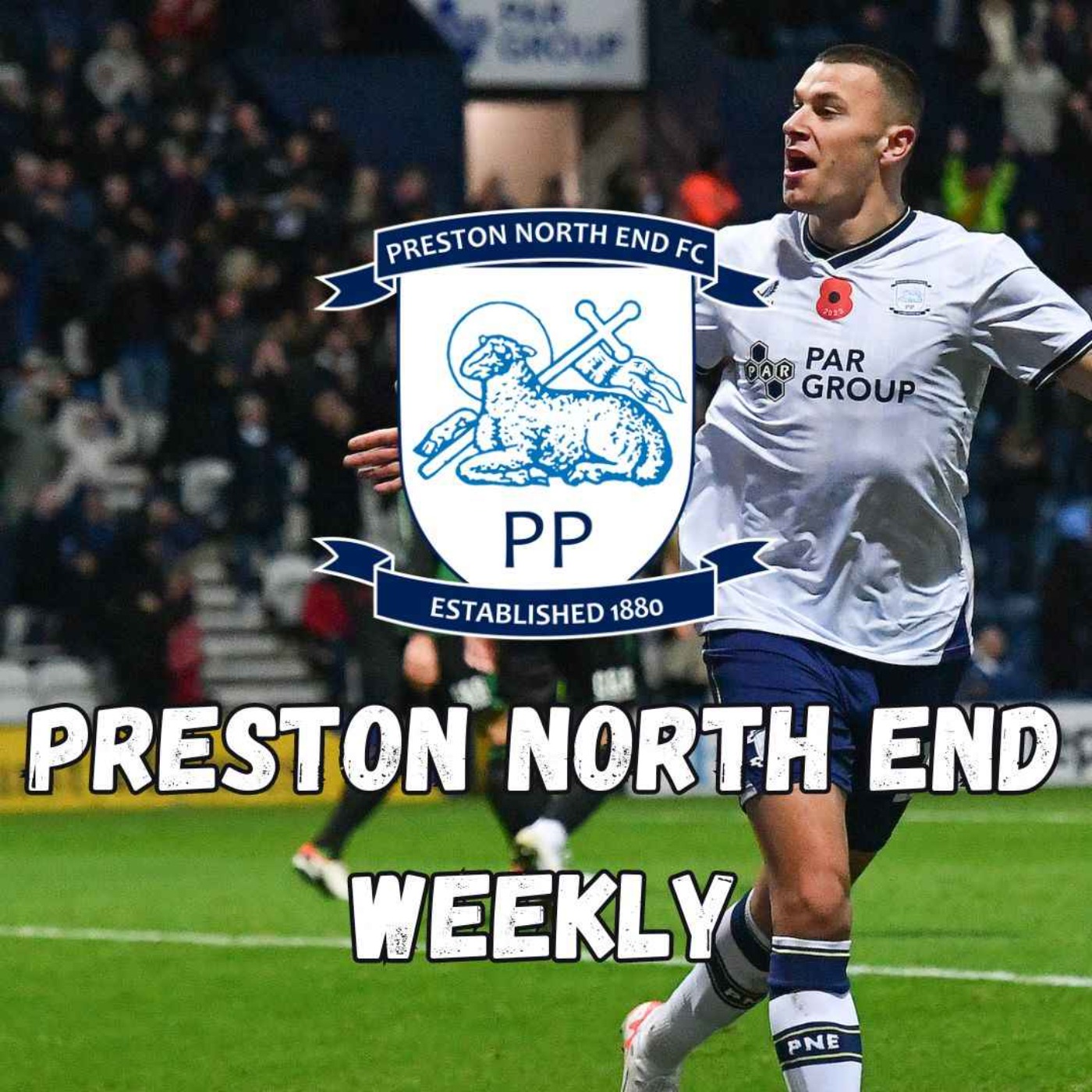 Preston North End Weekly