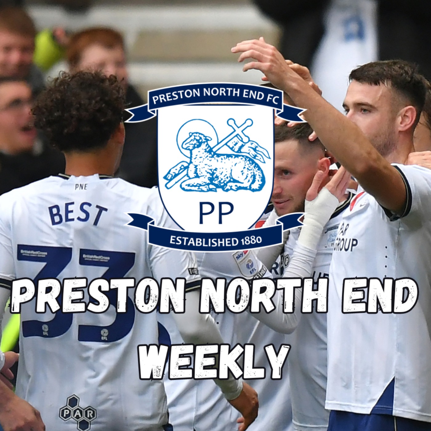 Preston North End Weekly