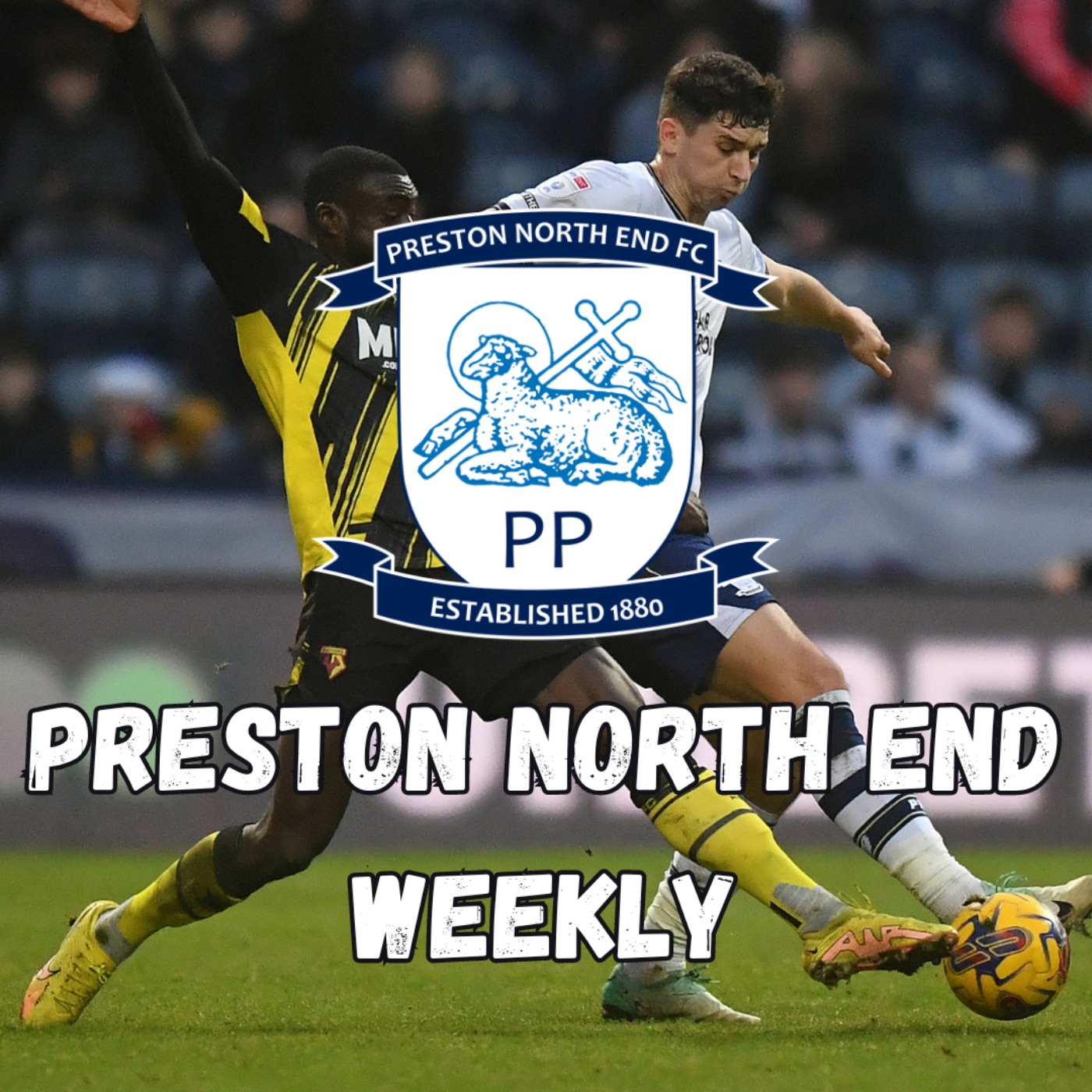Preston North End Weekly