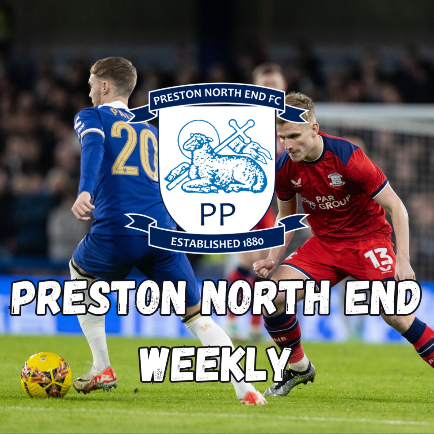 Preston North End Weekly