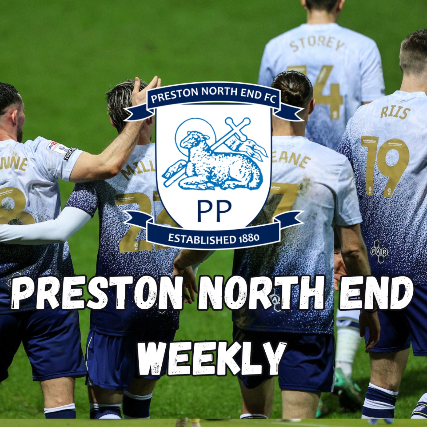 Preston North End Weekly