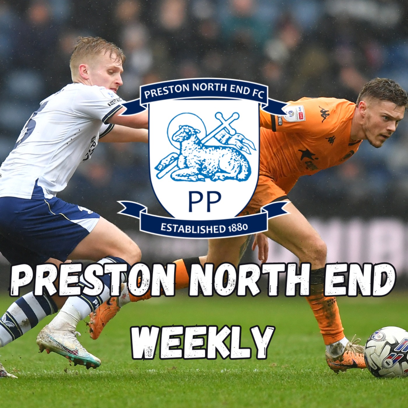 Preston North End Weekly