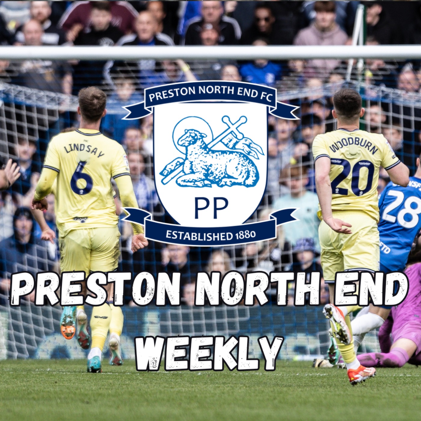 Preston North End Weekly