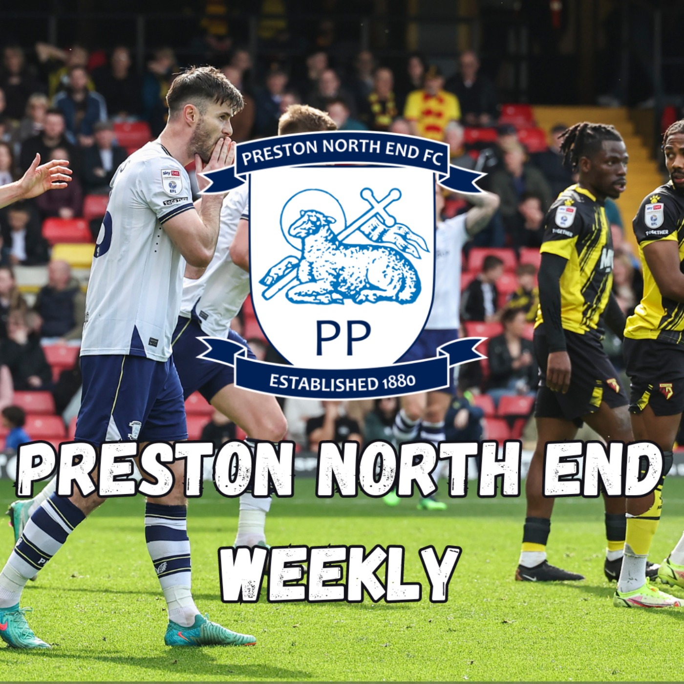 Preston North End Weekly