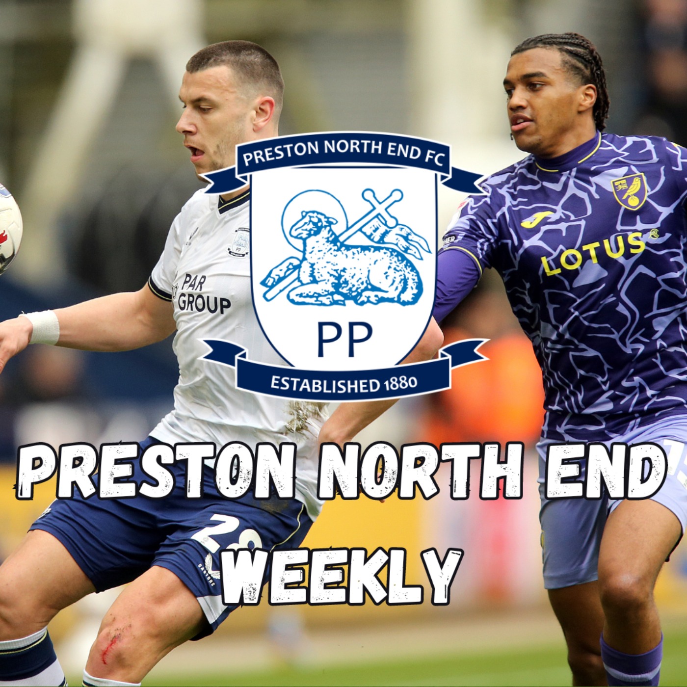 Preston North End Weekly