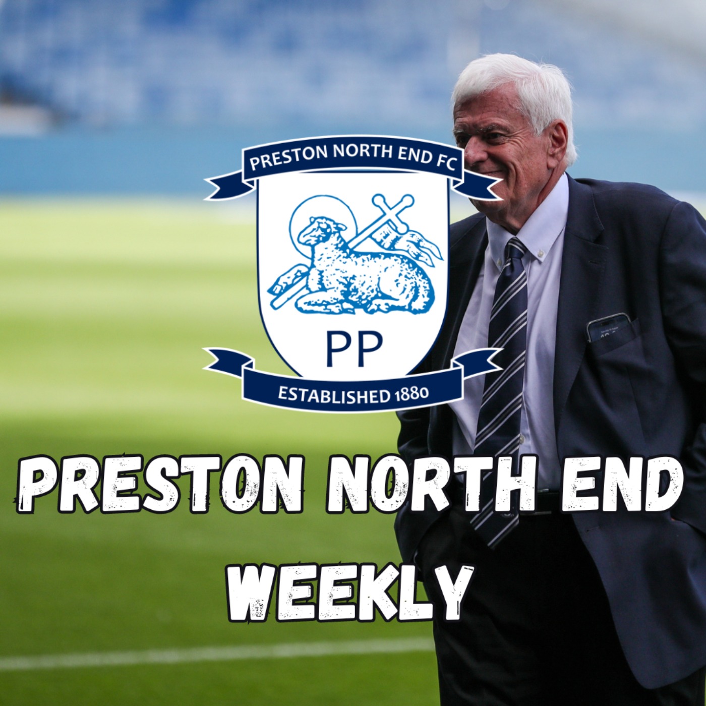 Preston North End Weekly