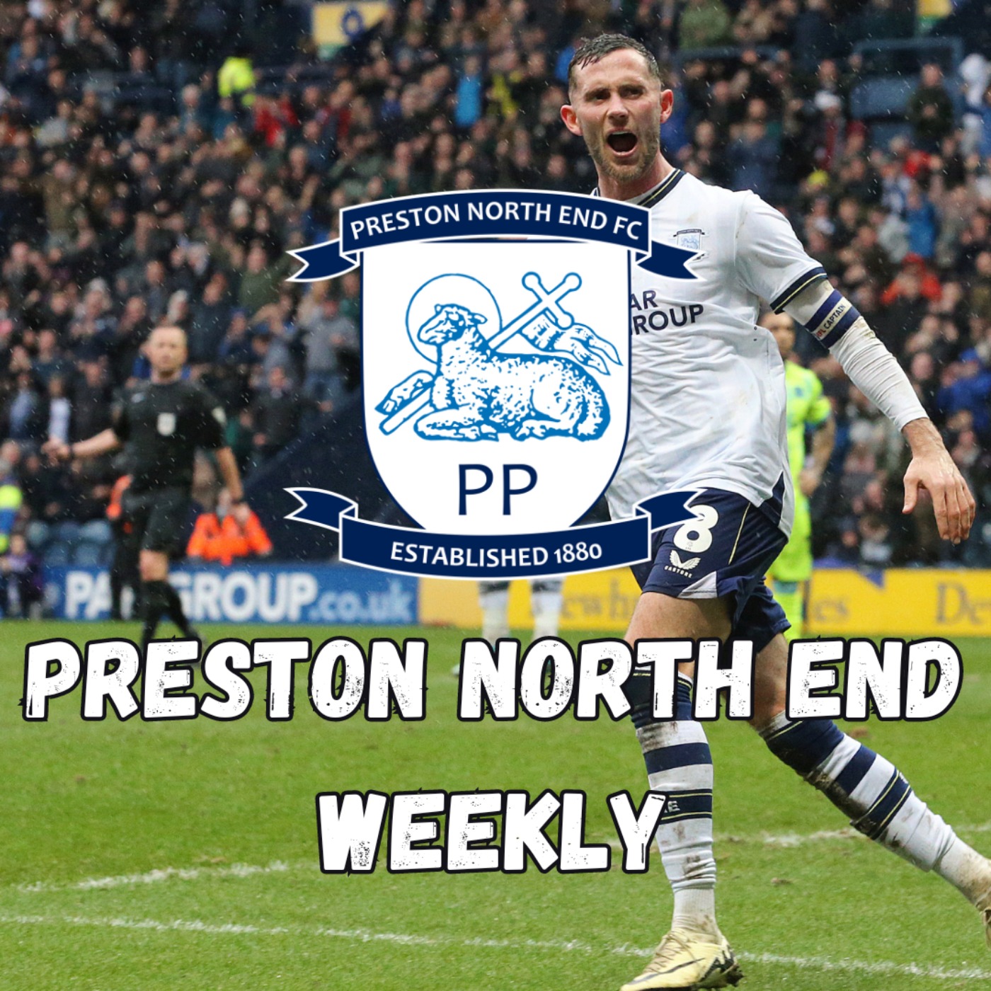 Preston North End Weekly