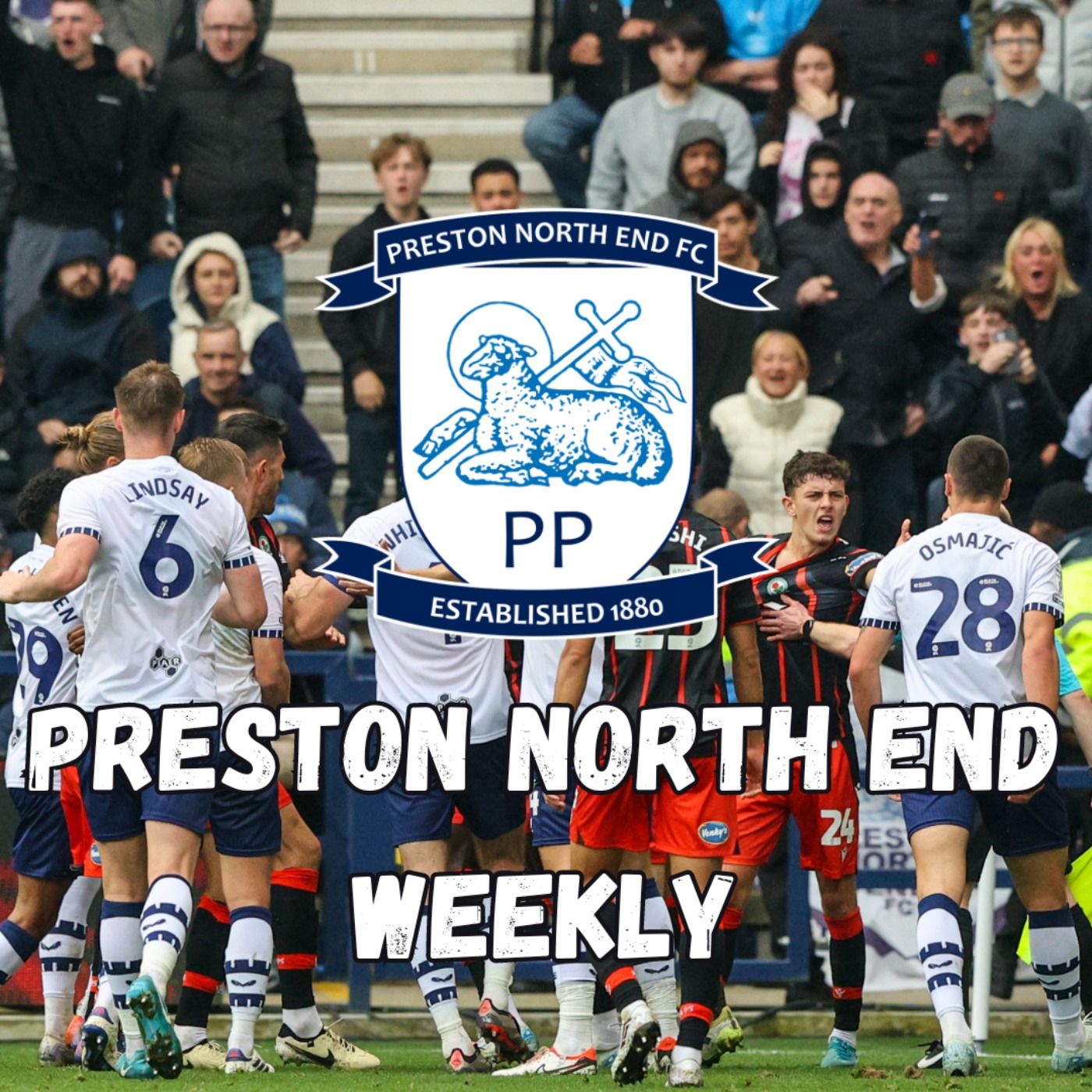 Preston North End Weekly
