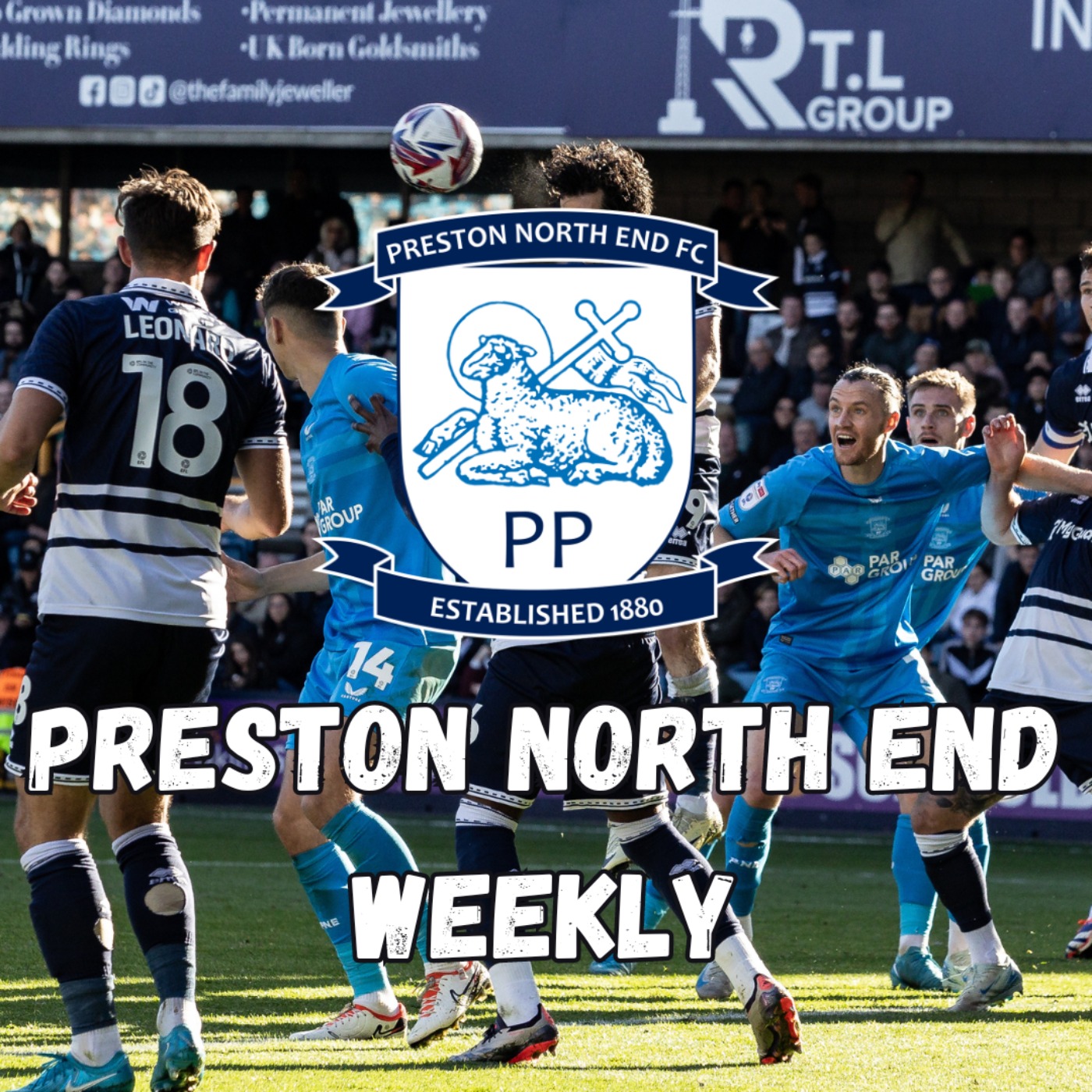 Preston North End Weekly