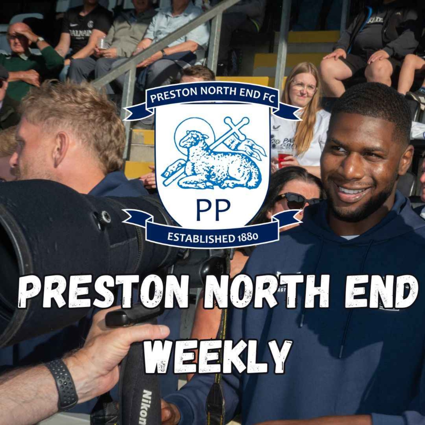 Preston North End Weekly