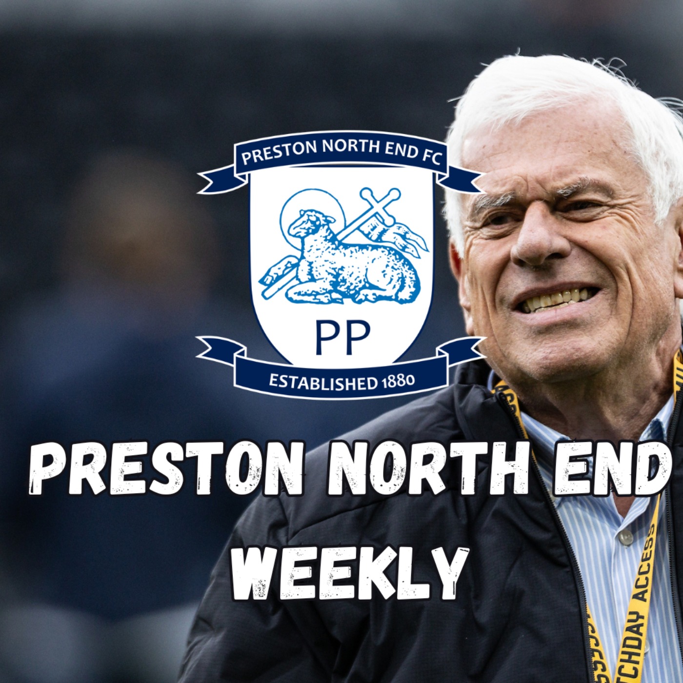 Preston North End Weekly