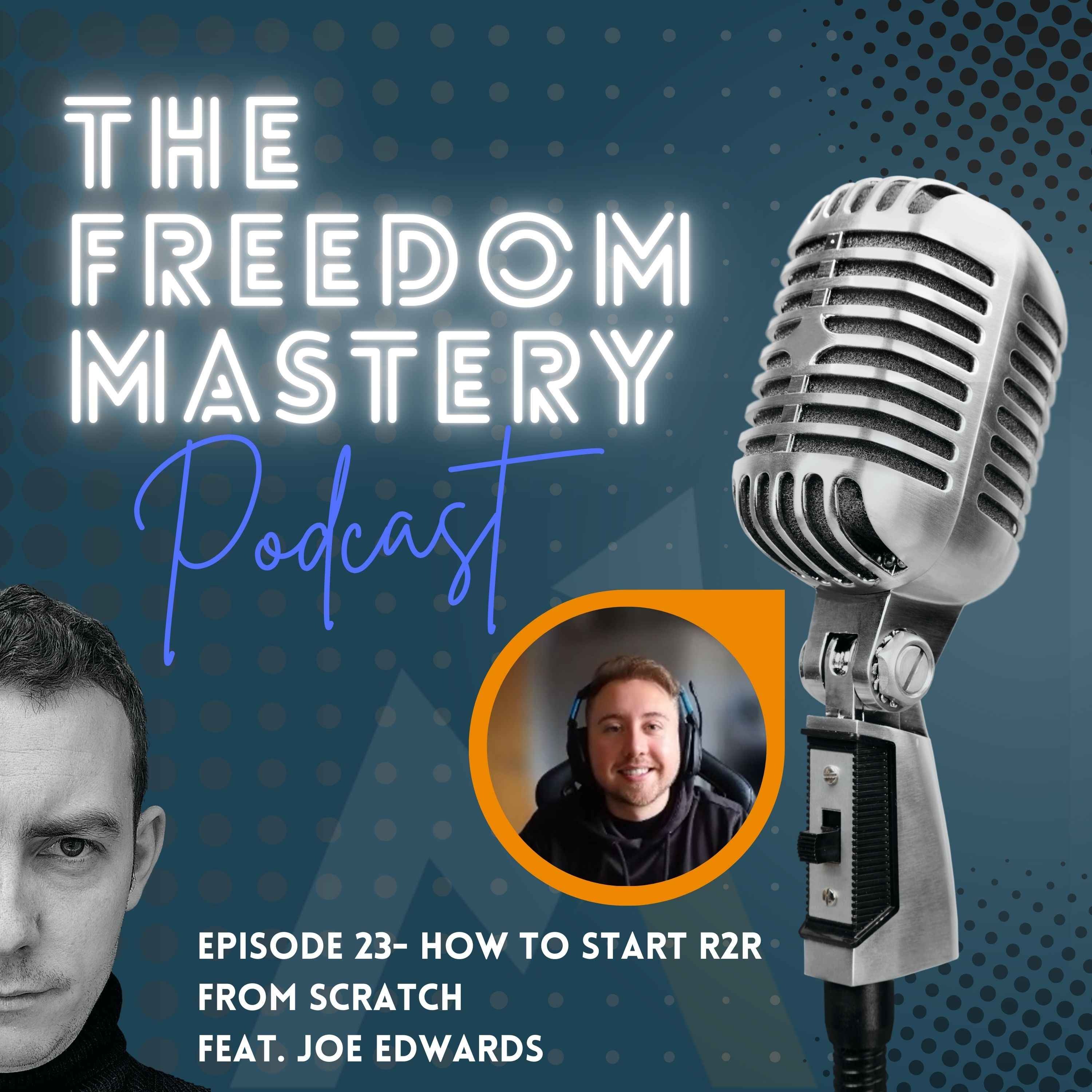 The Freedom Mastery Podcast