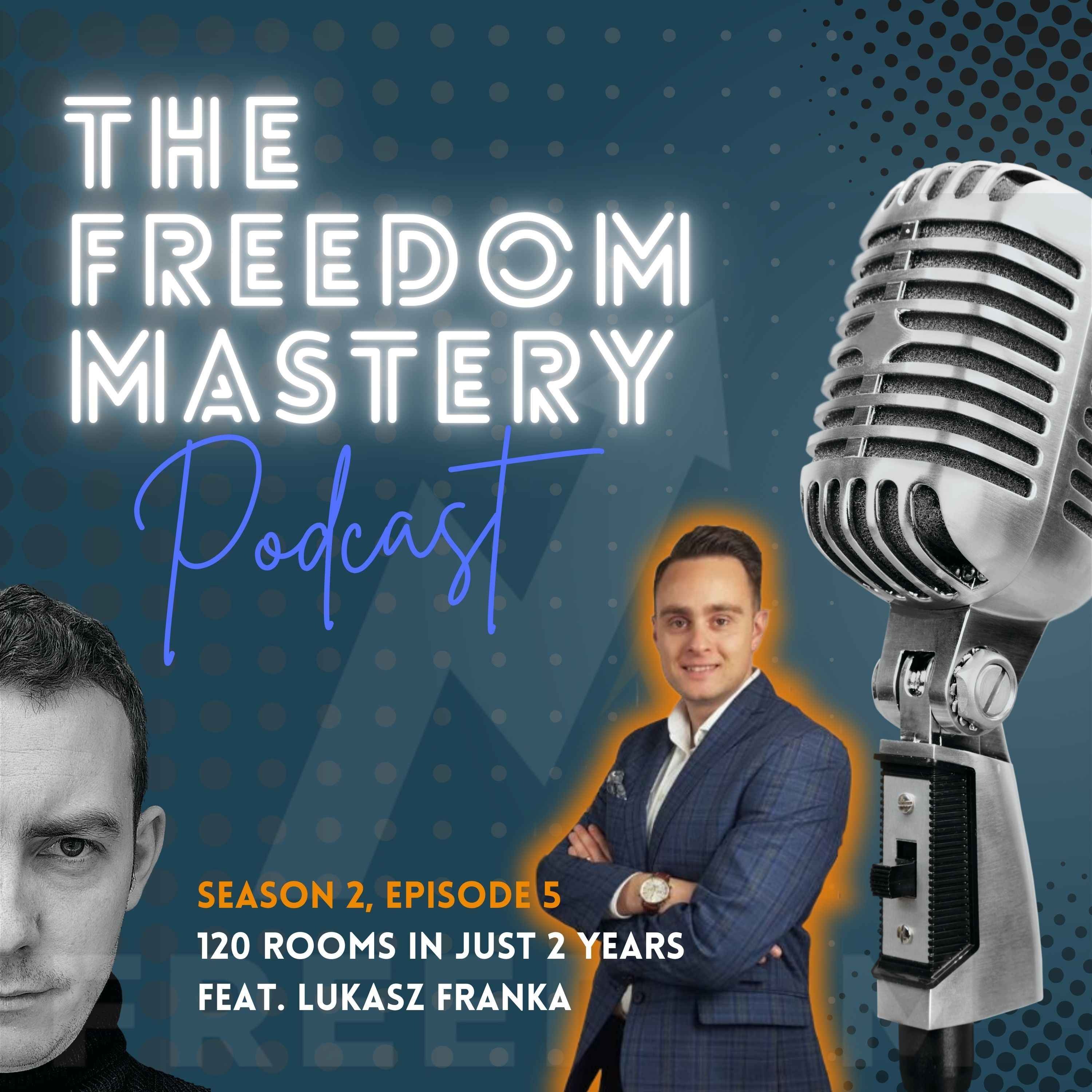 The Freedom Mastery Podcast