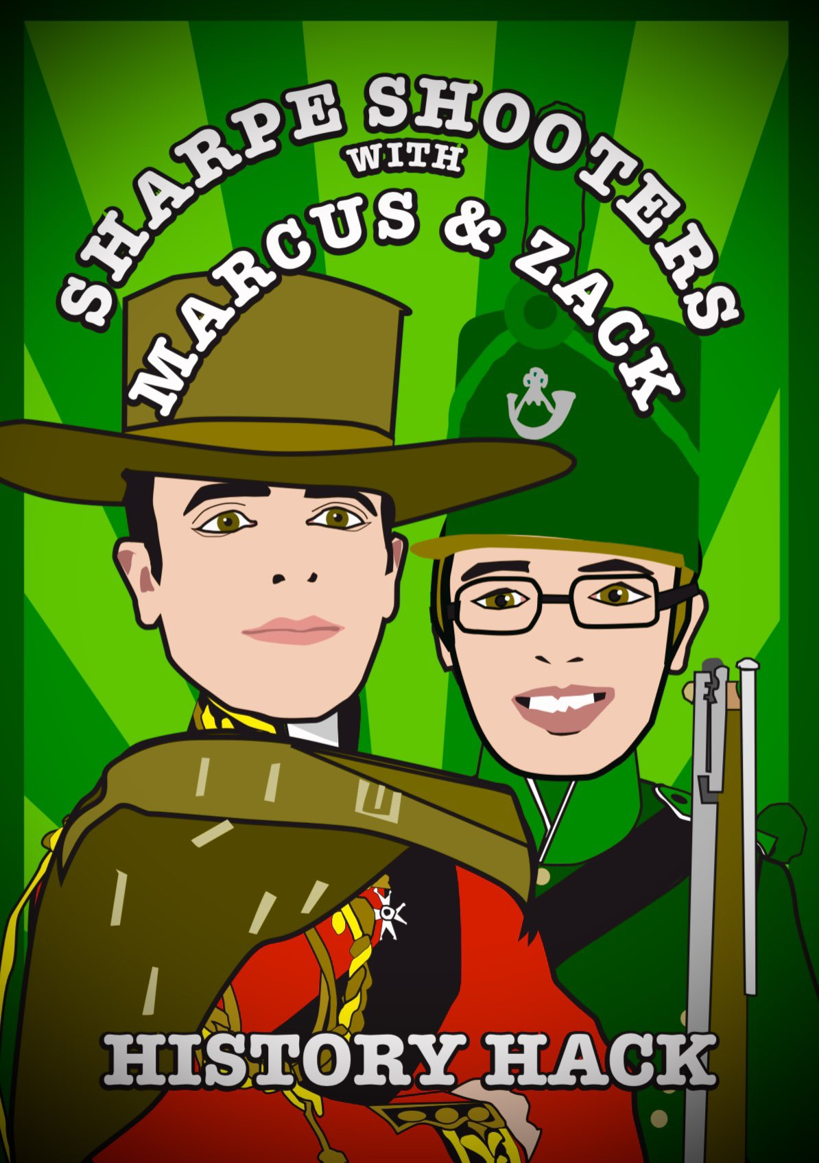 #386 History Hack: Sharpe Shooters: The Good, the Bad and the Ugly