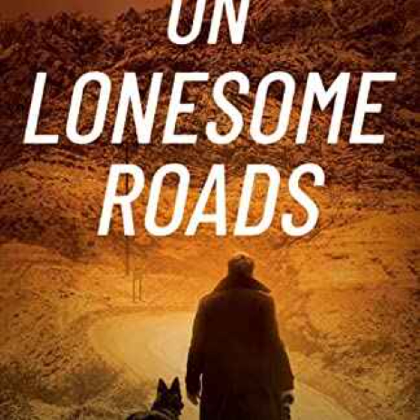 Dan Flanigan - On Lonesome Roads (Peter O'Keefe Book 3
