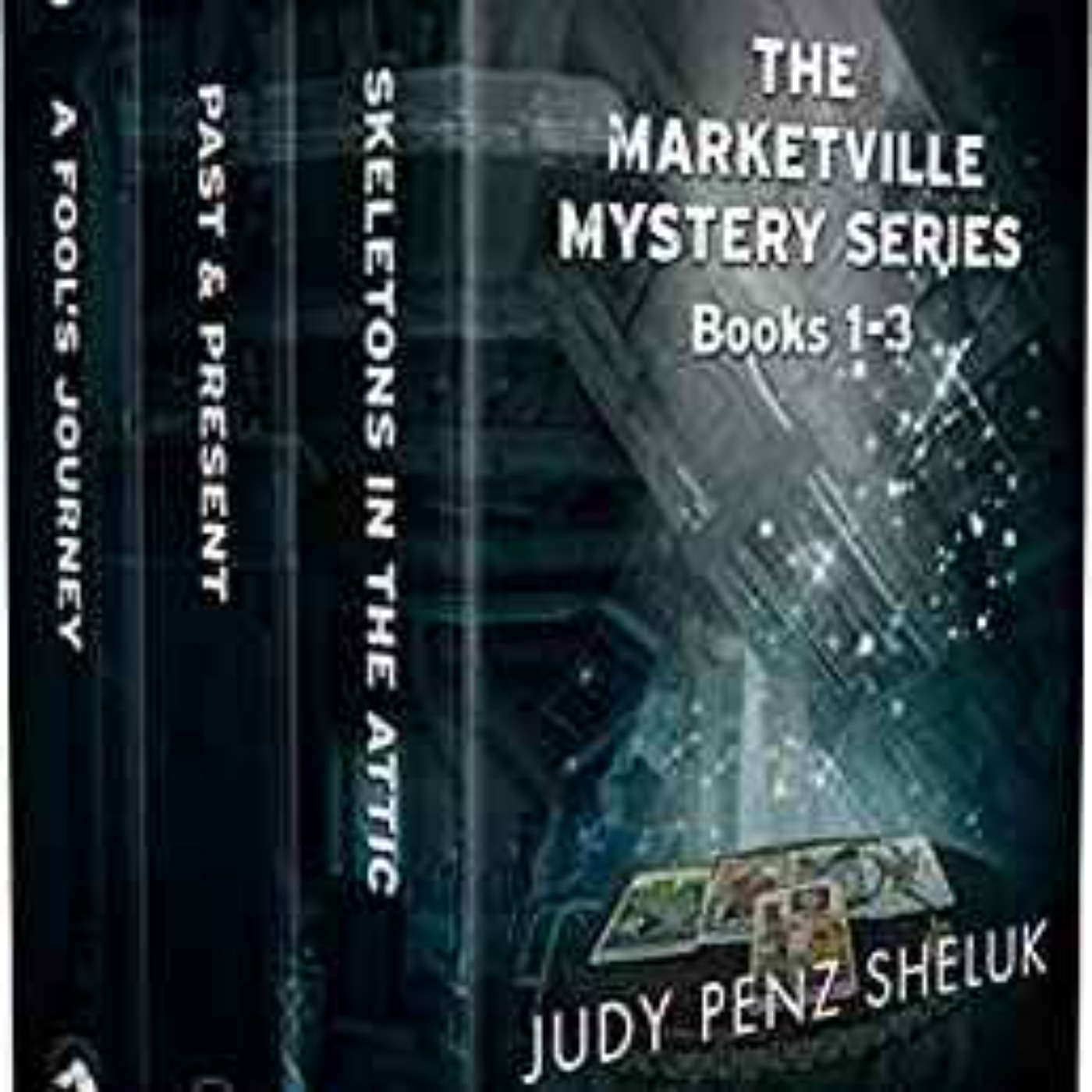 Judy Penz Sheluk - The Marketville Mysteries