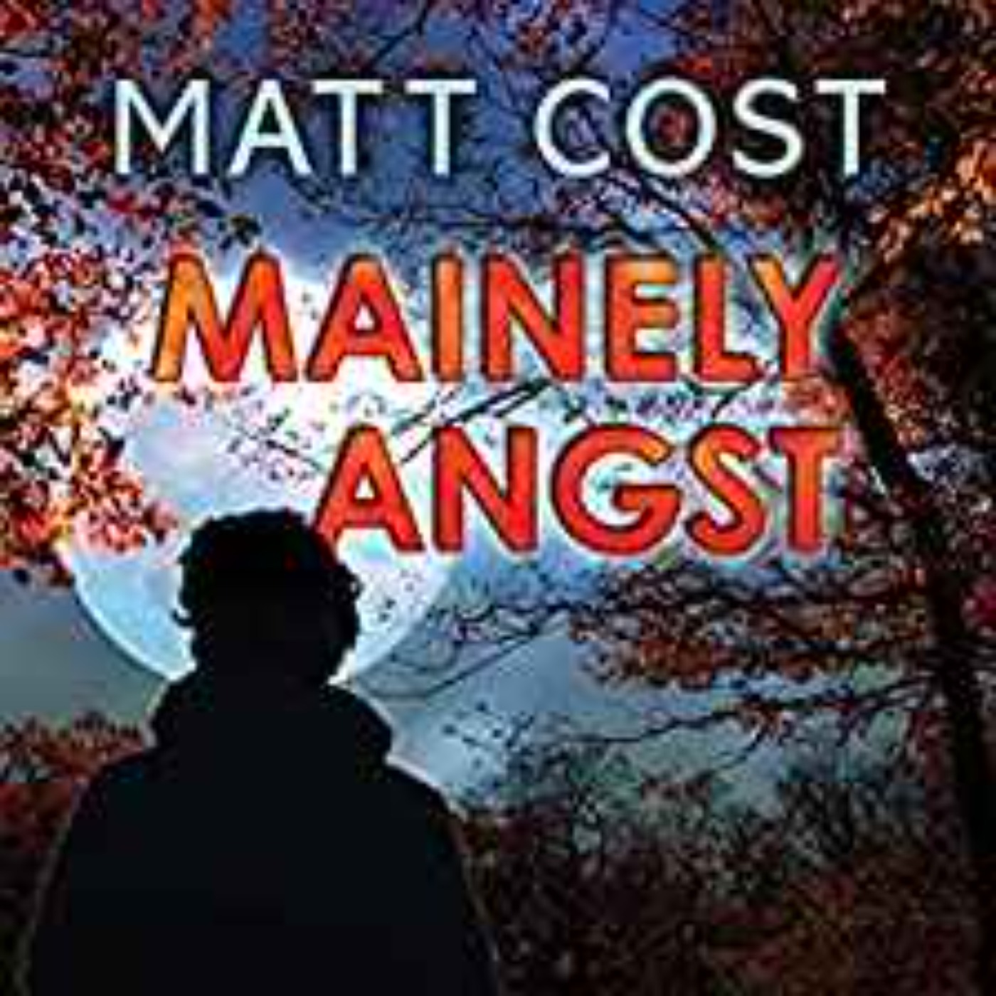 Matt Cost - Mainley Angst