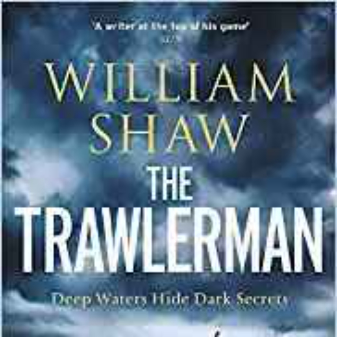 William Shaw - The Trawlerman