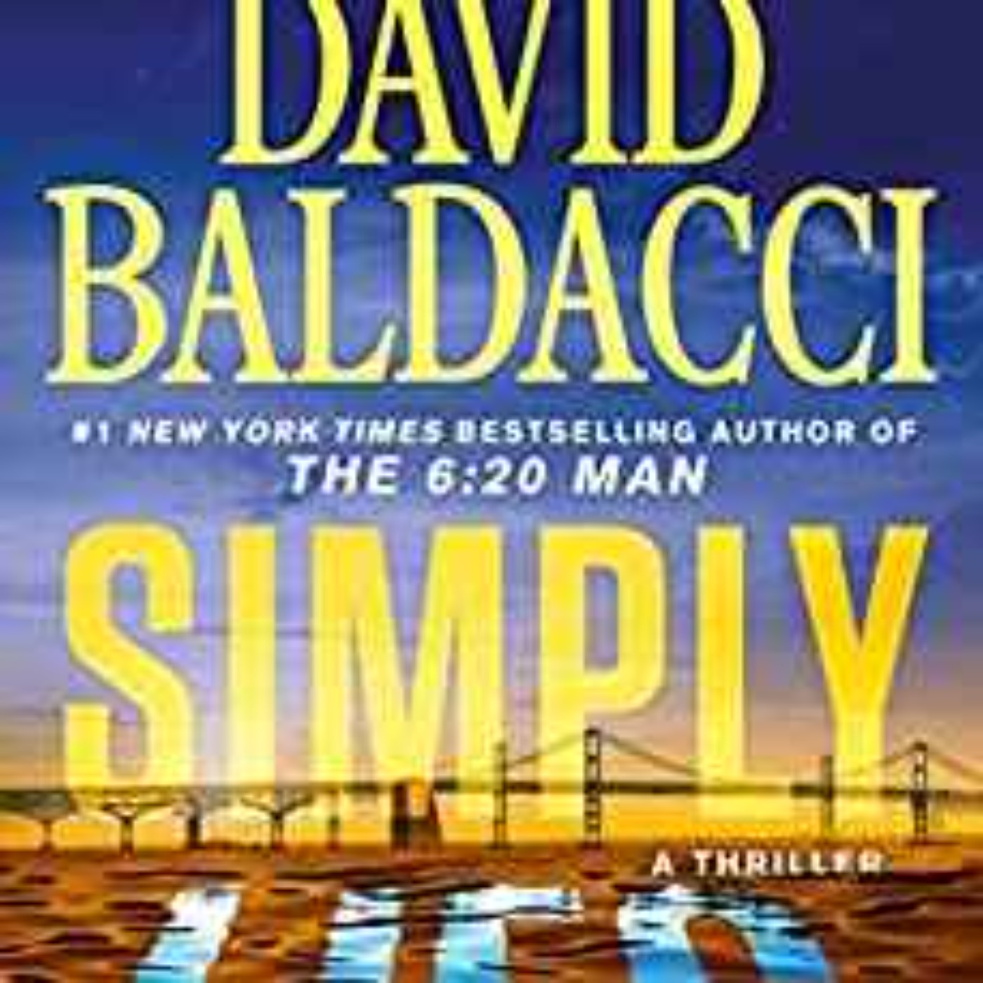 David Baldacci - Simply Lies: A Psychological Thriller