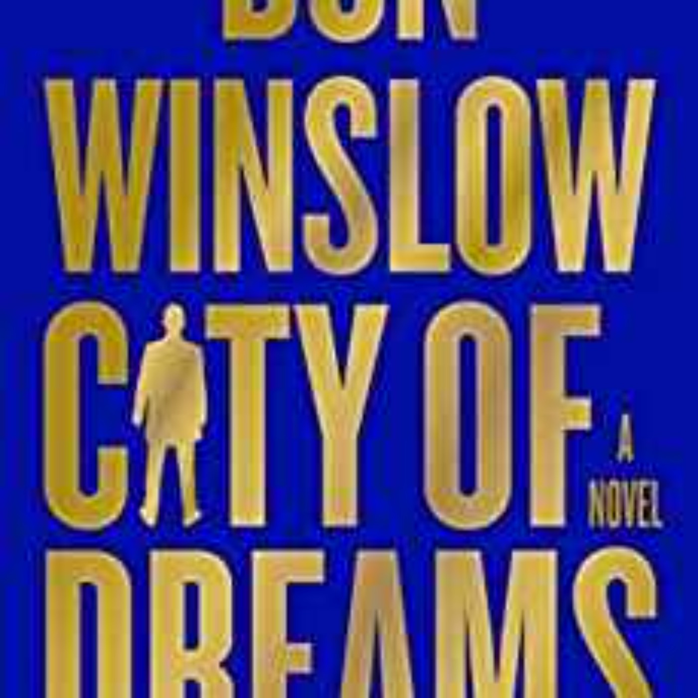 Don Winslow - City of Dreams